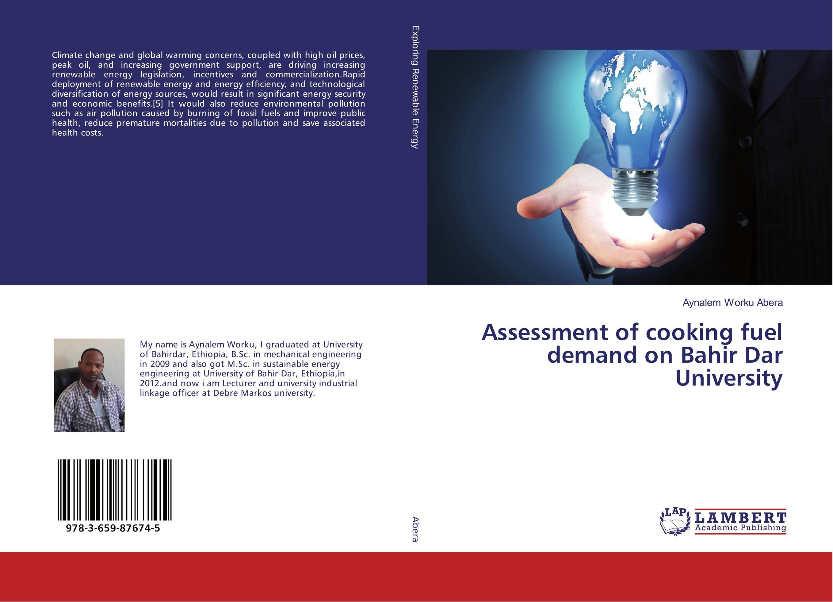 Assessment of cooking fuel demand on Bahir Dar University..