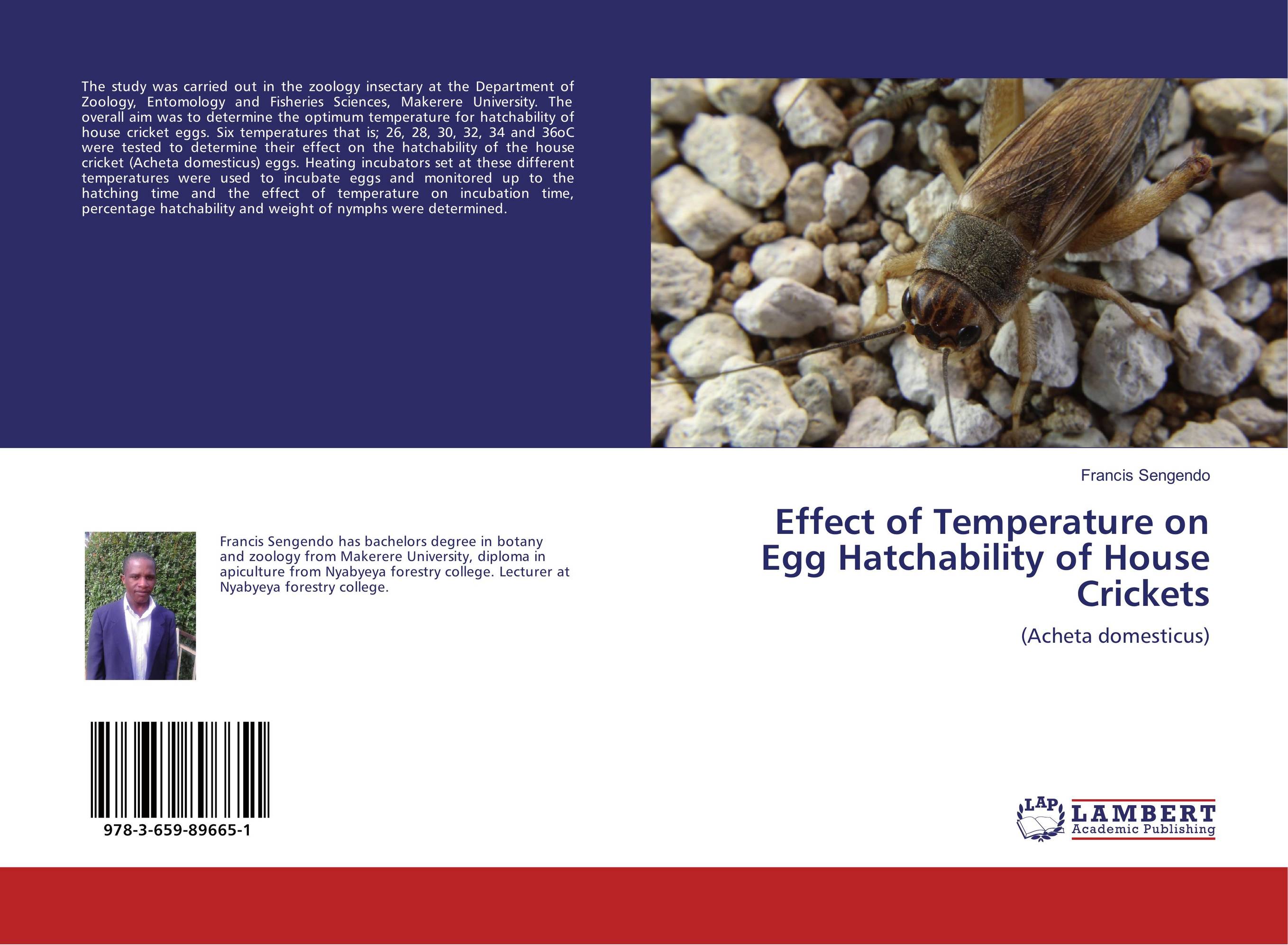 Effect of Temperature on Egg Hatchability of House Crickets. (Acheta Domesticus).