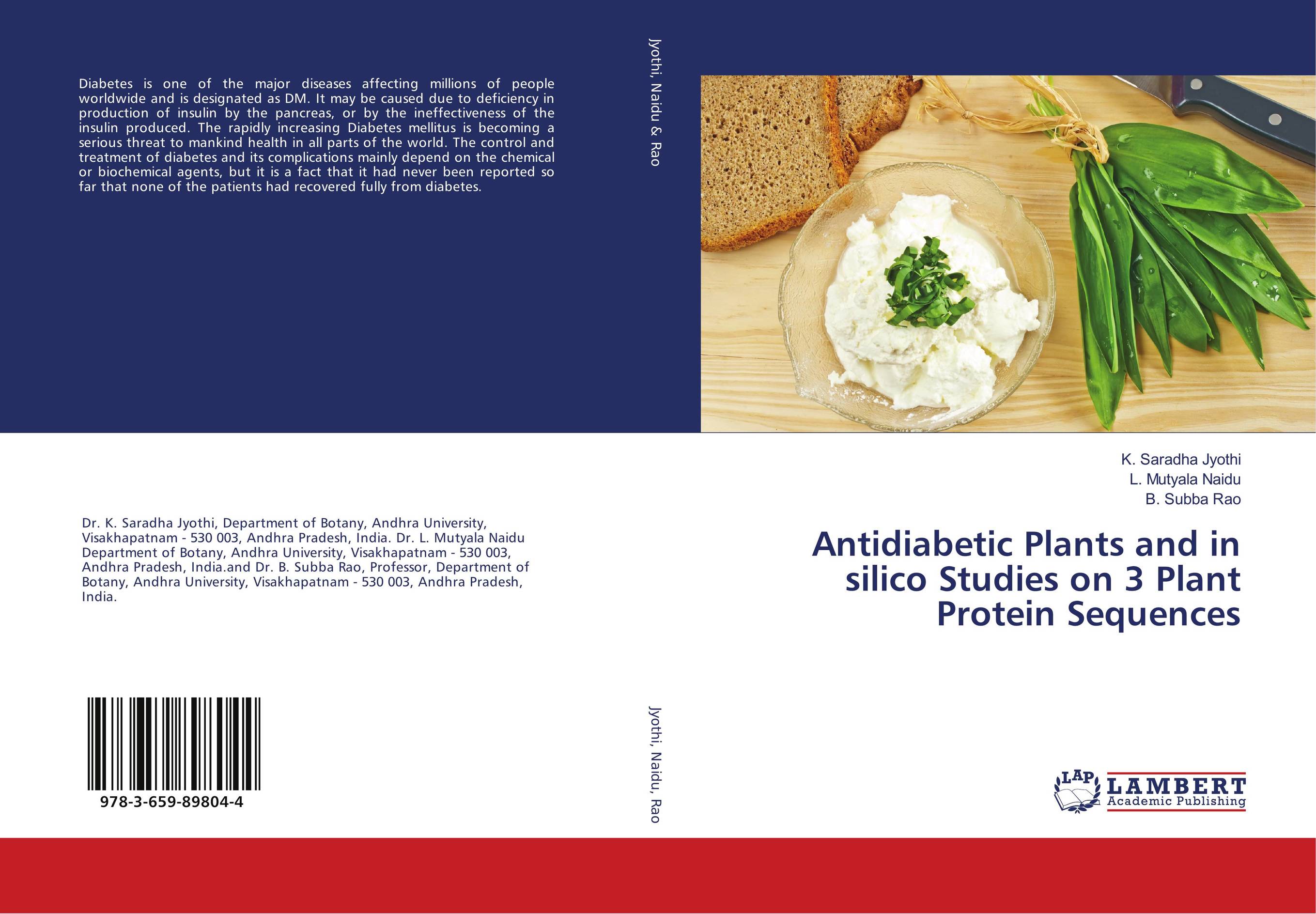 Antidiabetic Plants and in silico Studies on 3 Plant Protein Sequences..