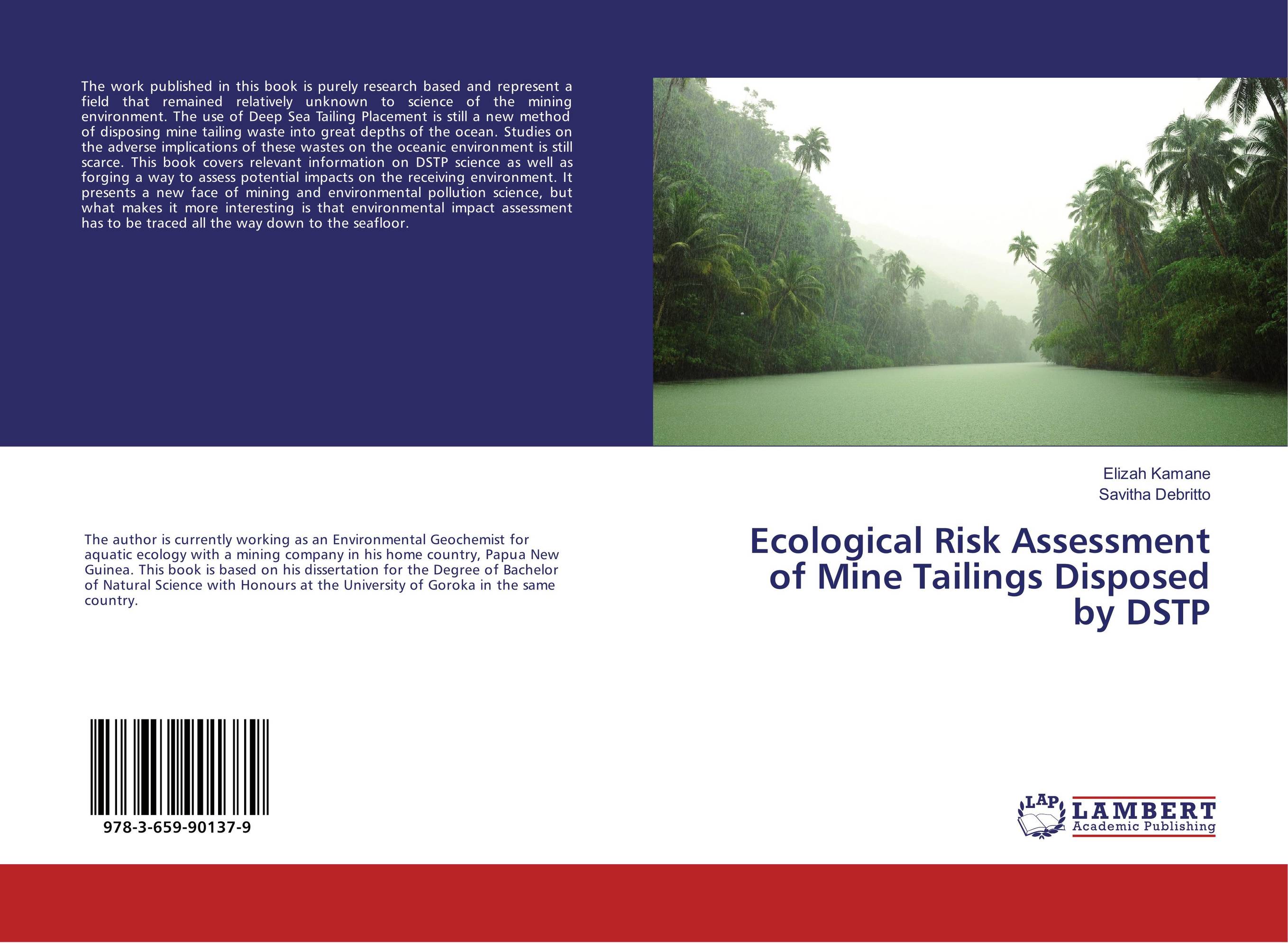 Ecological Risk Assessment of Mine Tailings Disposed by DSTP..