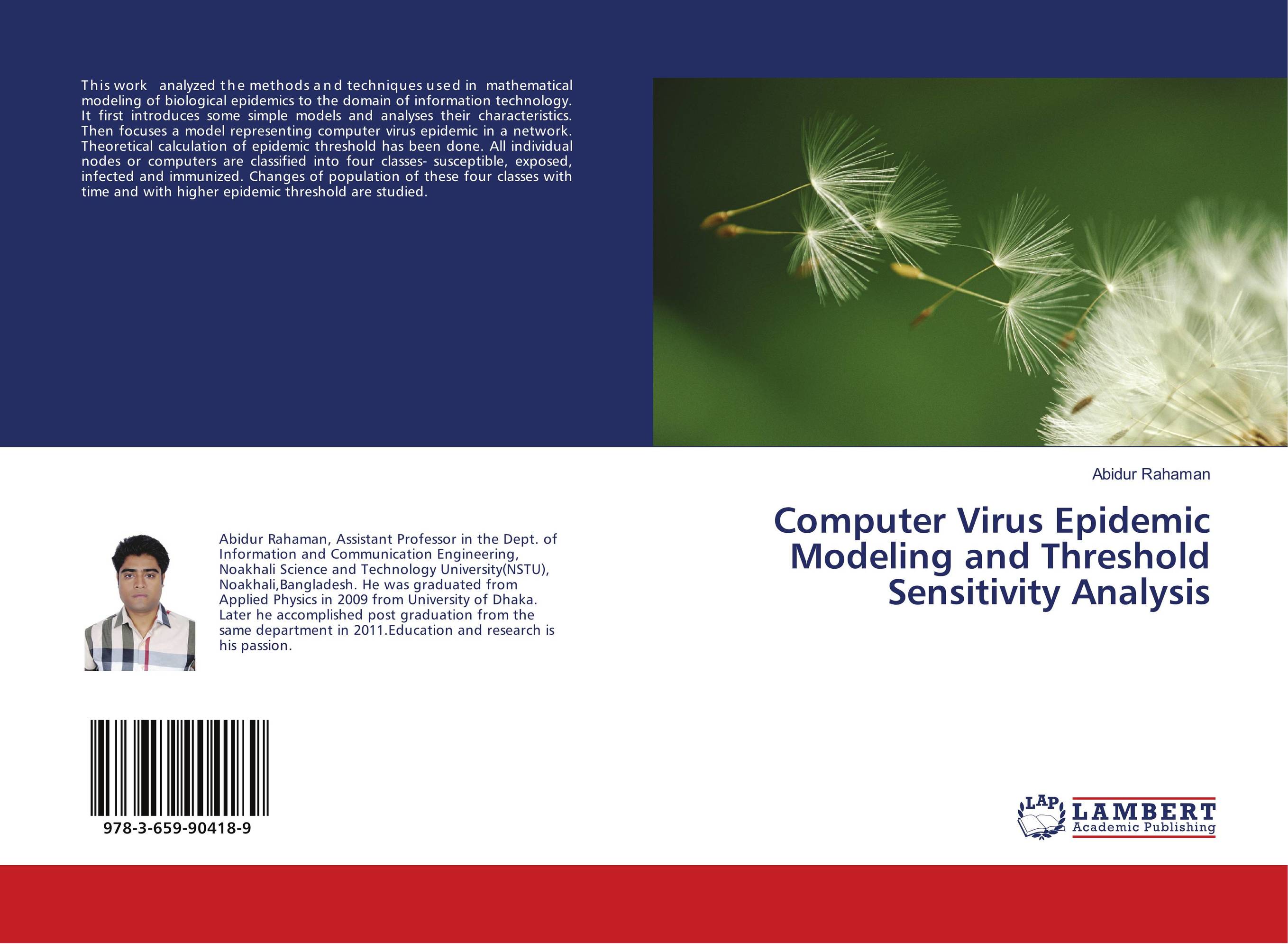 Computer Virus Epidemic Modeling and Threshold Sensitivity Analysis..