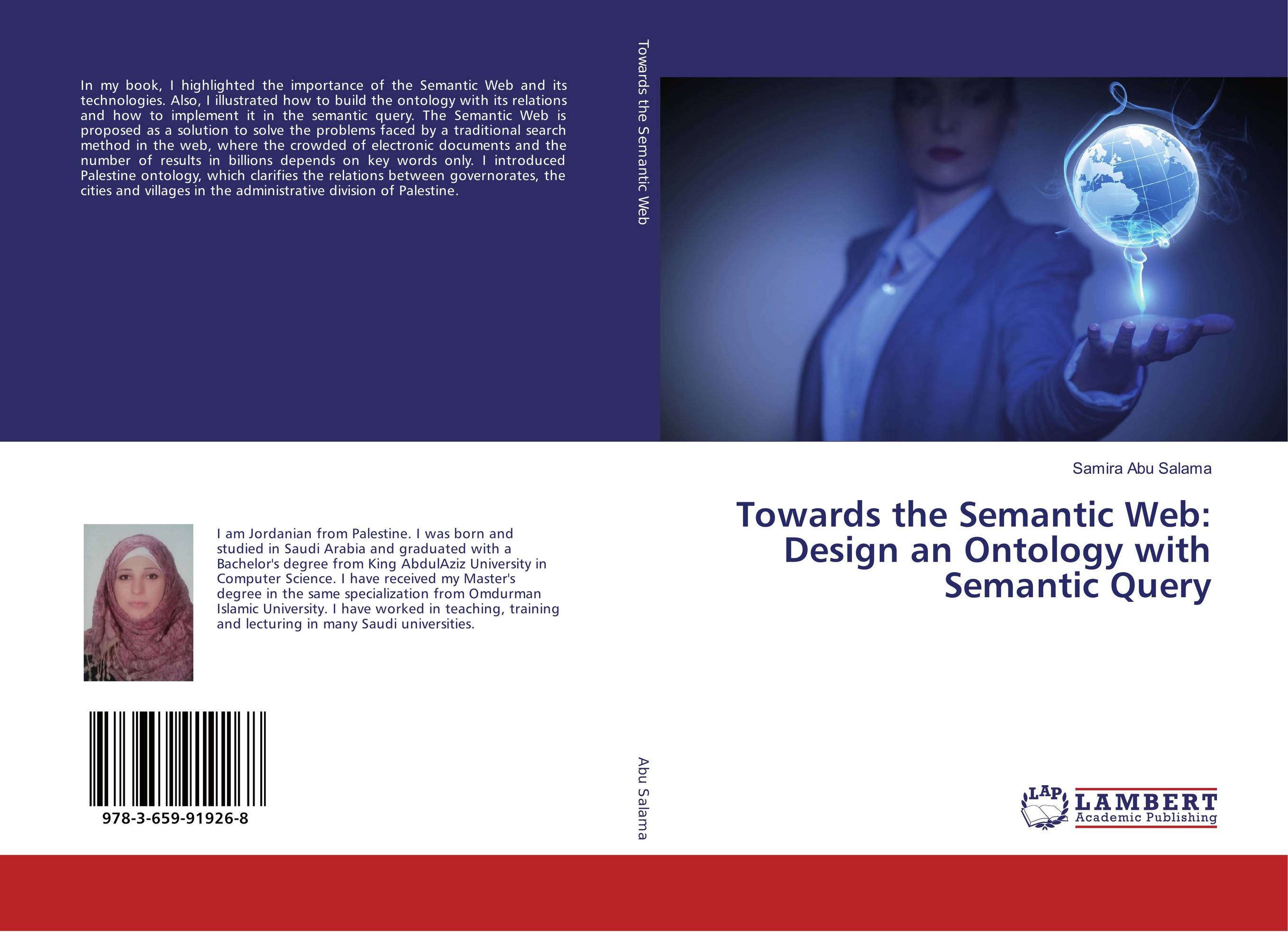 Towards the Semantic Web: Design an Ontology with Semantic Query..