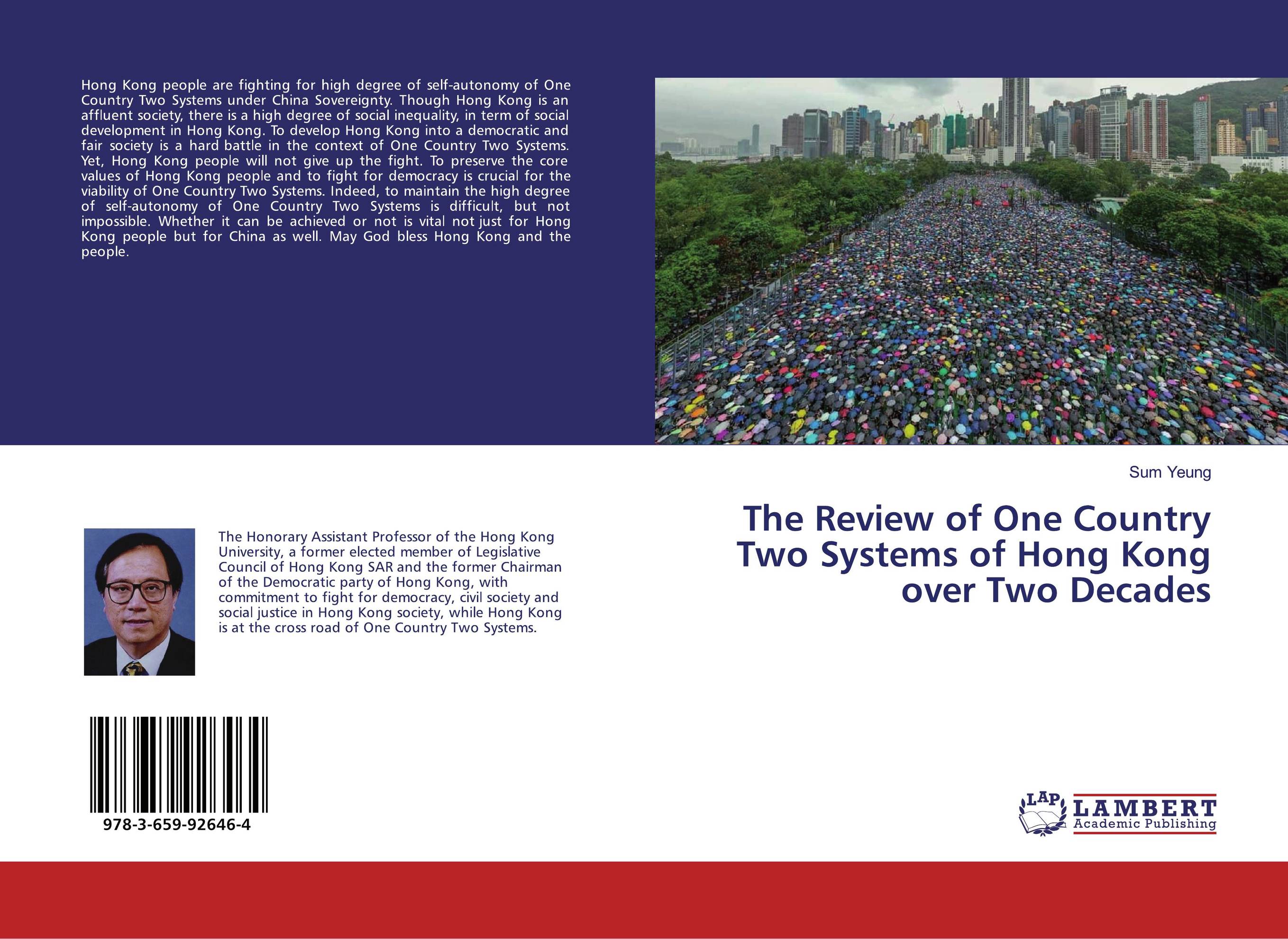 «The Review of One Country Two Systems of Hong Kong over Two Decades ...