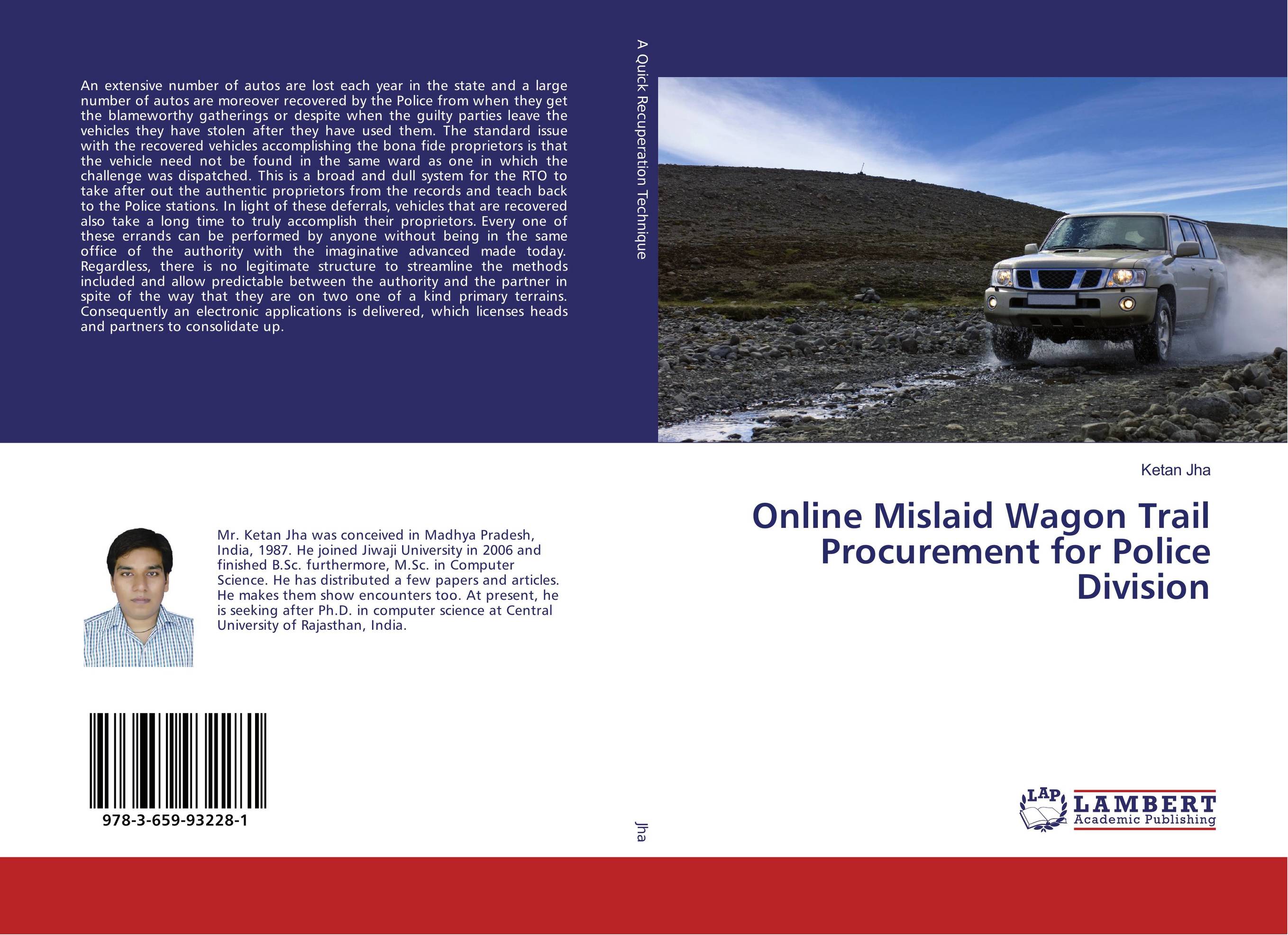 Online Mislaid Wagon Trail Procurement for Police Division..