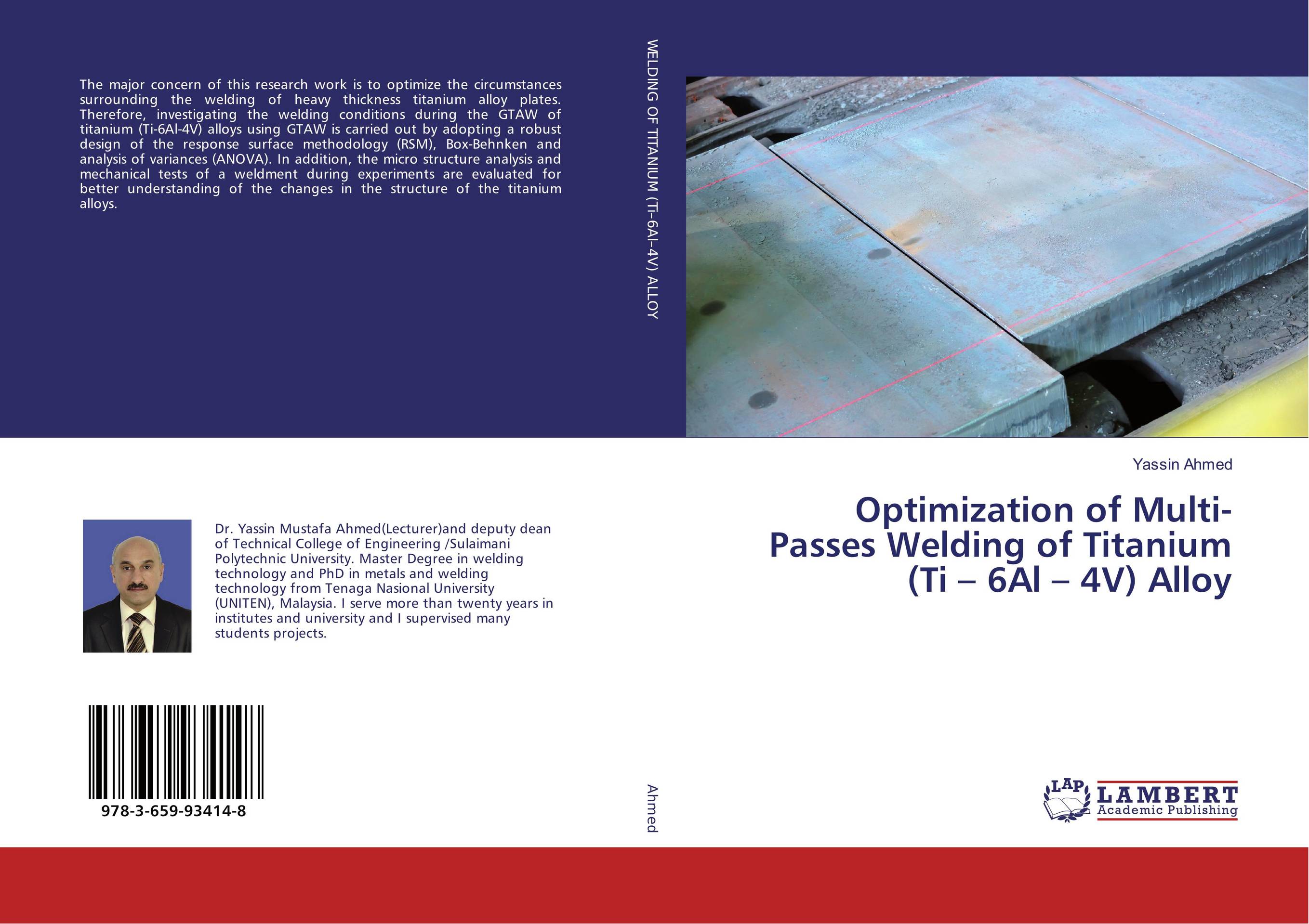 Optimization of Multi-Passes Welding of Titanium (Ti – 6Al – 4V) Alloy..