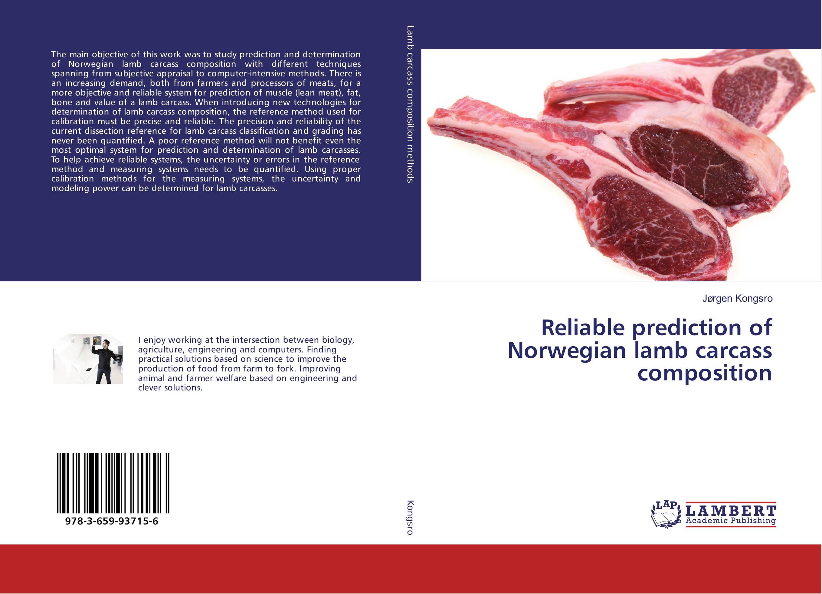Reliable prediction of Norwegian lamb carcass composition..