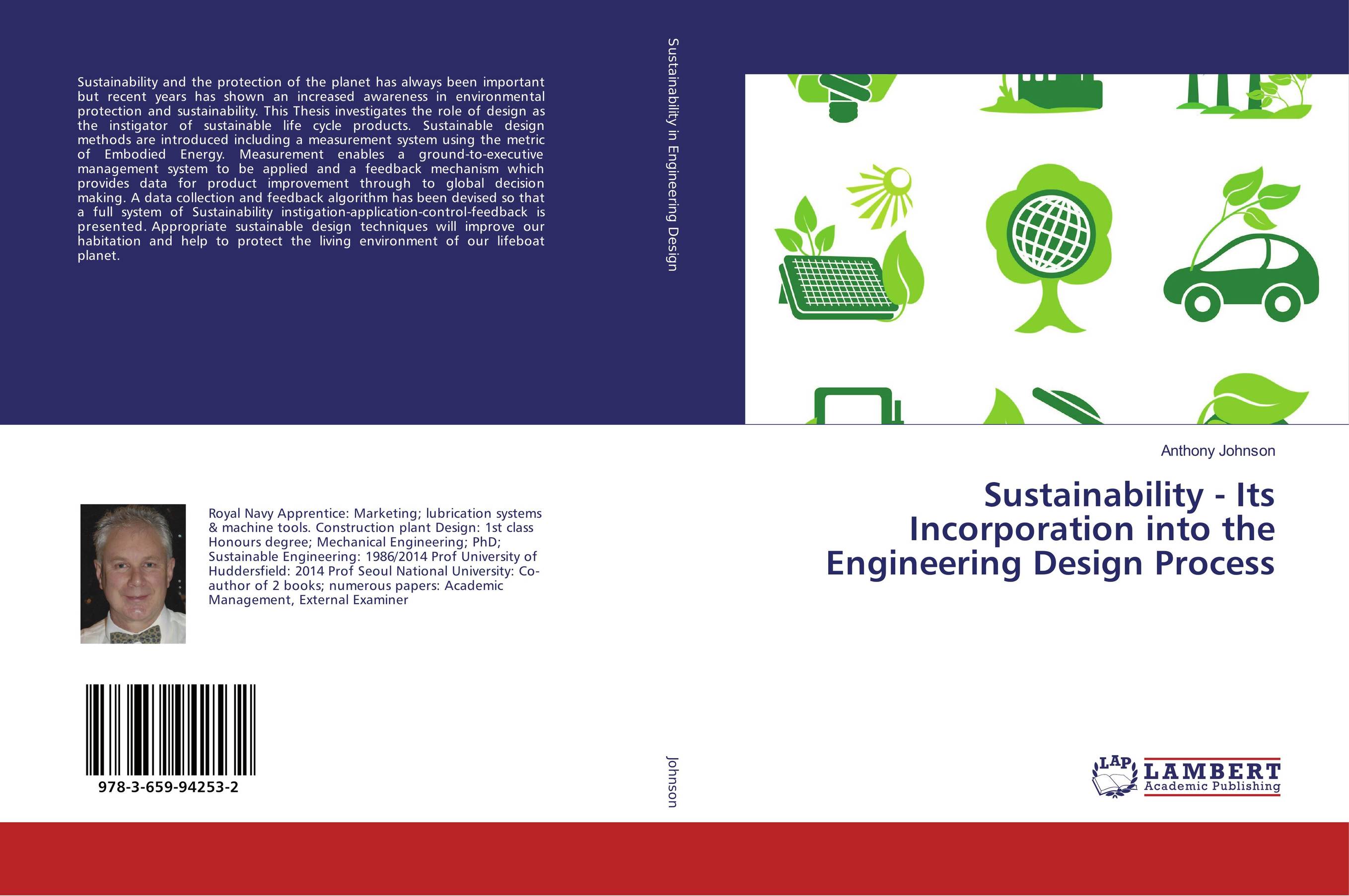 Sustainability - Its Incorporation into the Engineering Design Process..