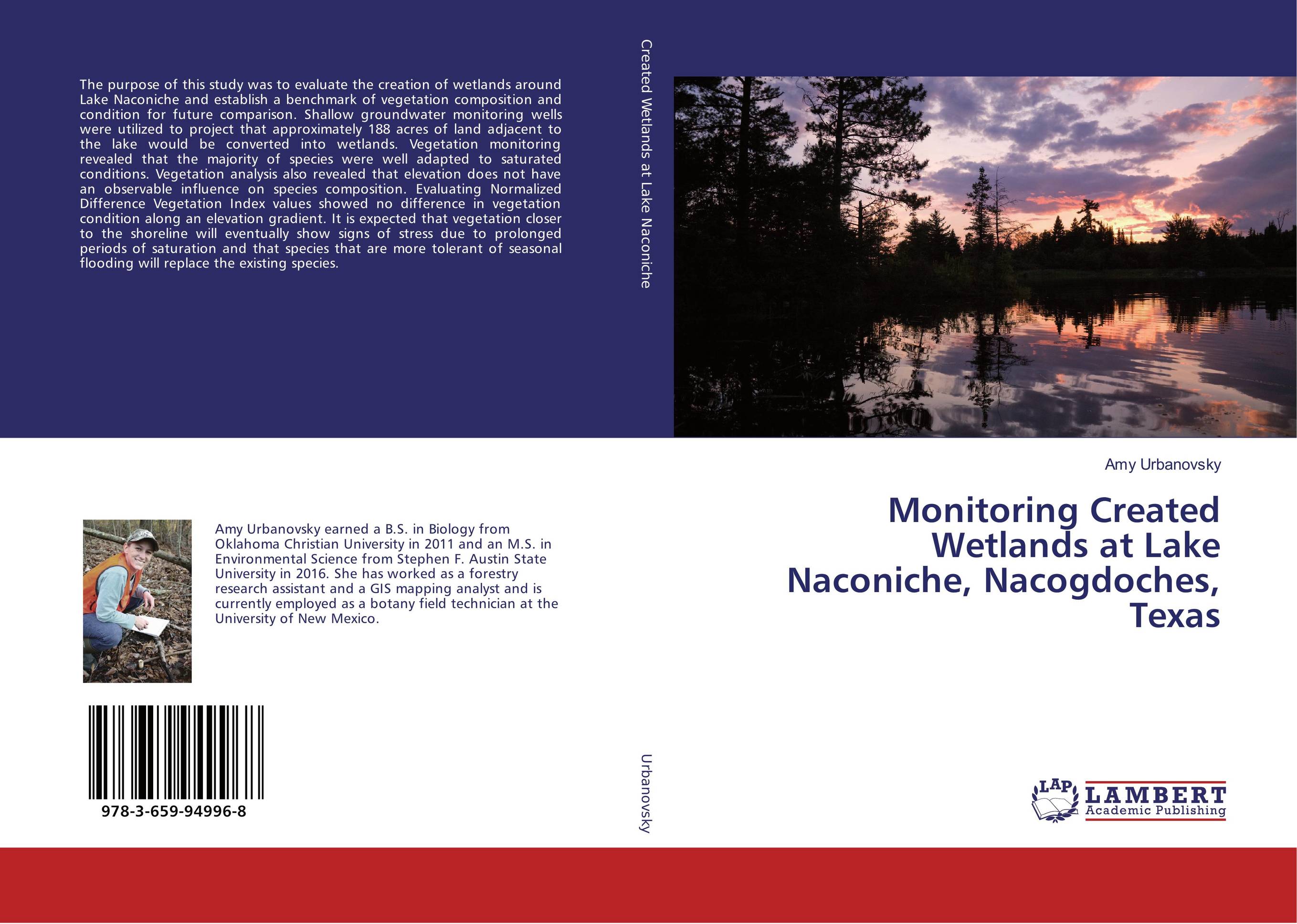 Monitoring Created Wetlands at Lake Naconiche, Nacogdoches, Texas..