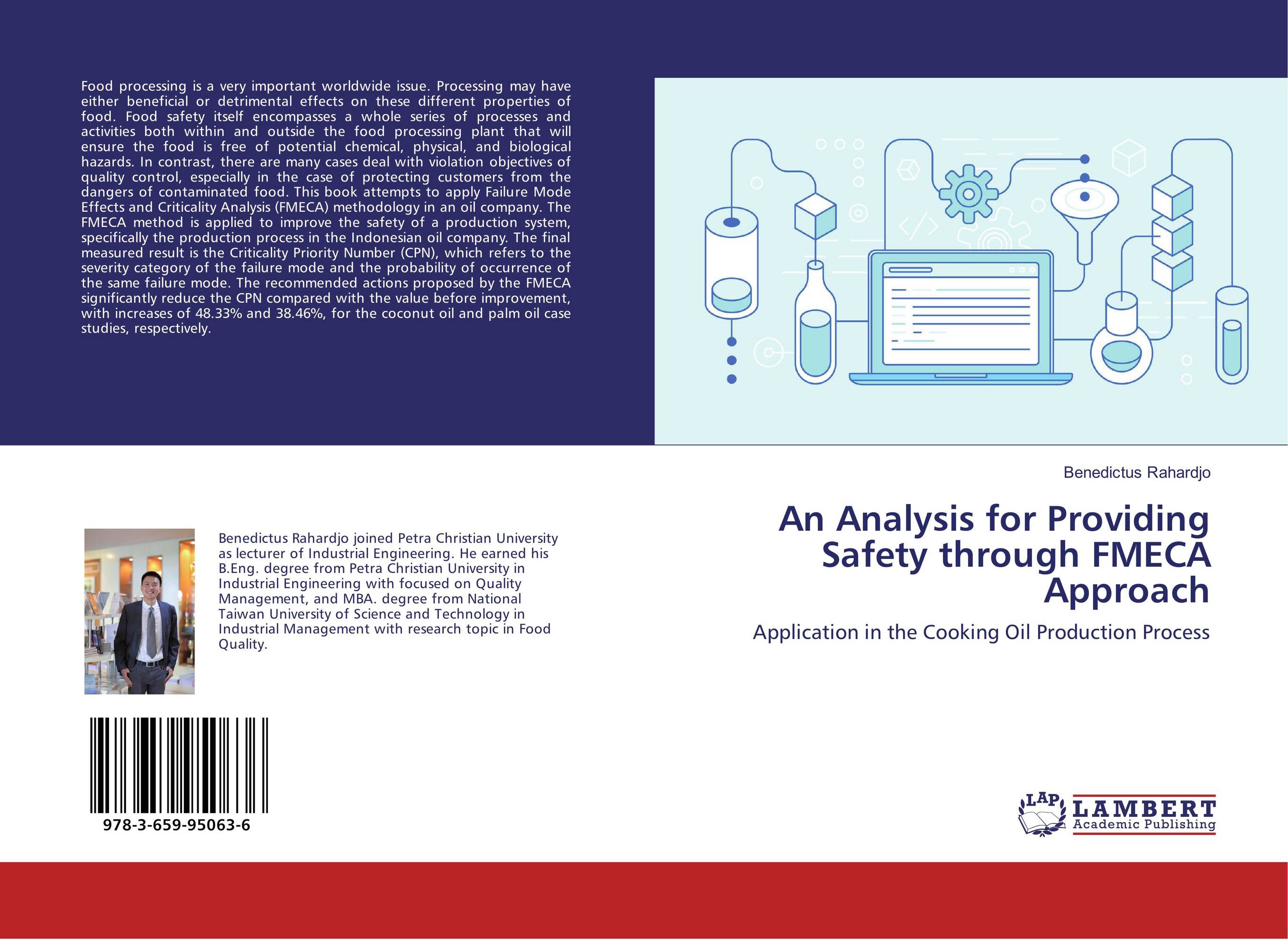 An Analysis for Providing Safety through FMECA Approach. Application in the Cooking Oil Production Process.