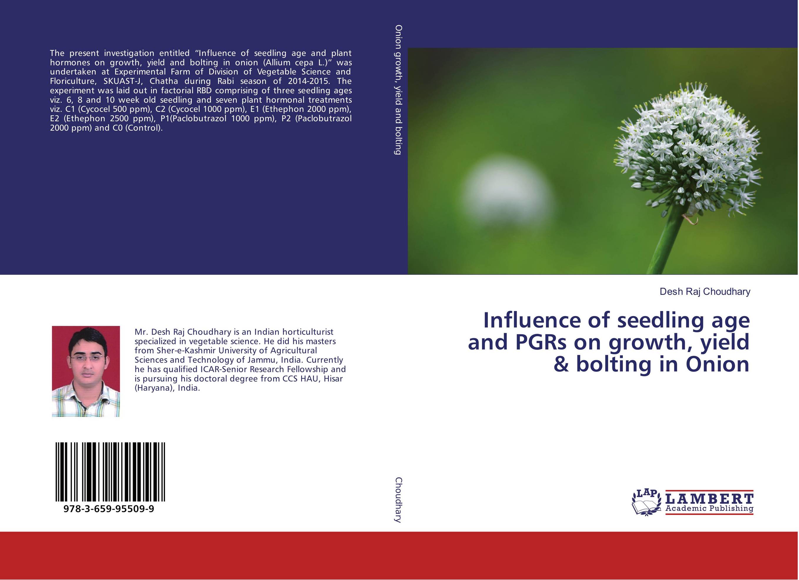 Influence of seedling age and PGRs on growth, yield &amp;amp; bolting in Onion..