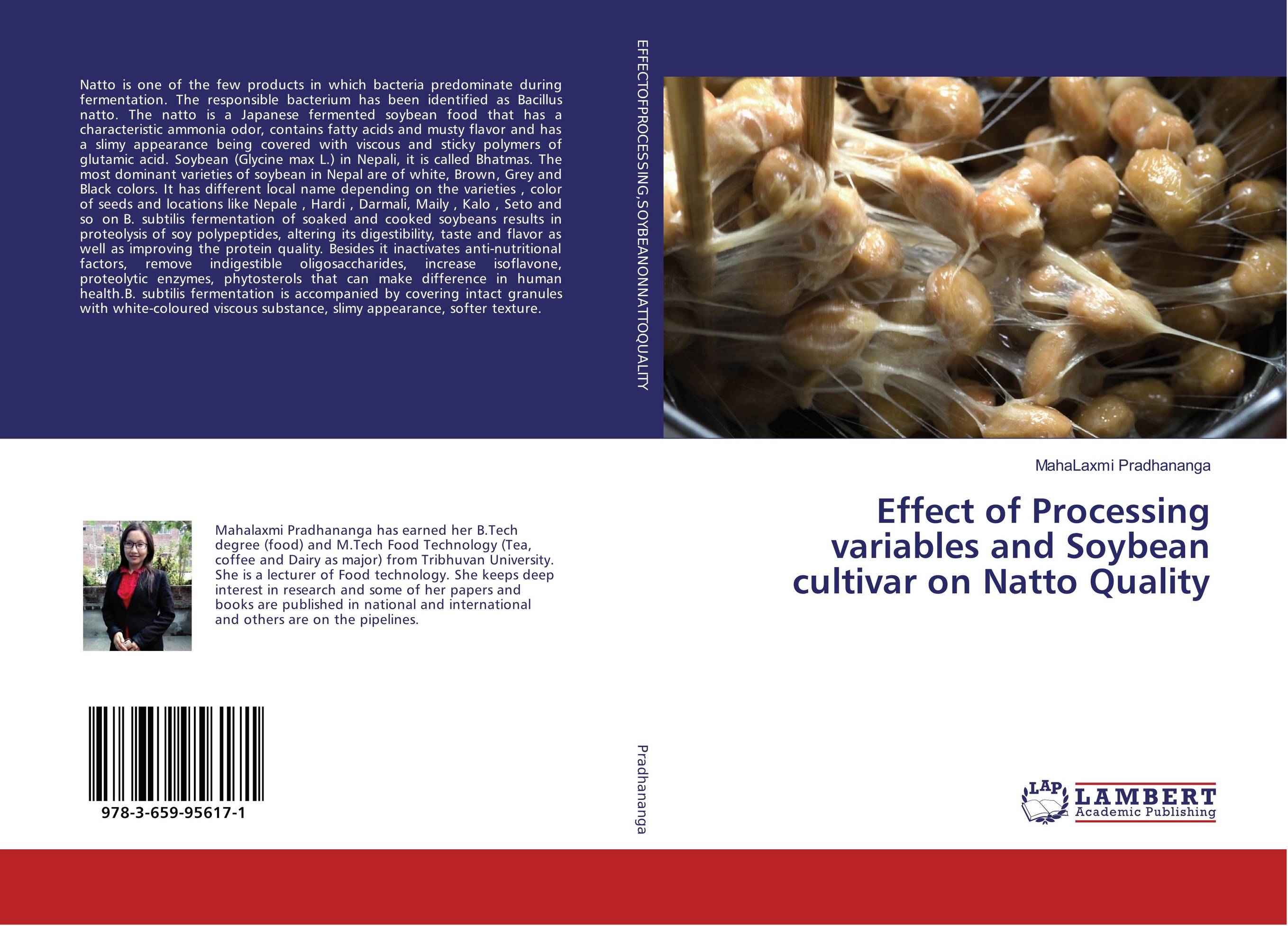 Effect of Processing variables and Soybean cultivar on Natto Quality..