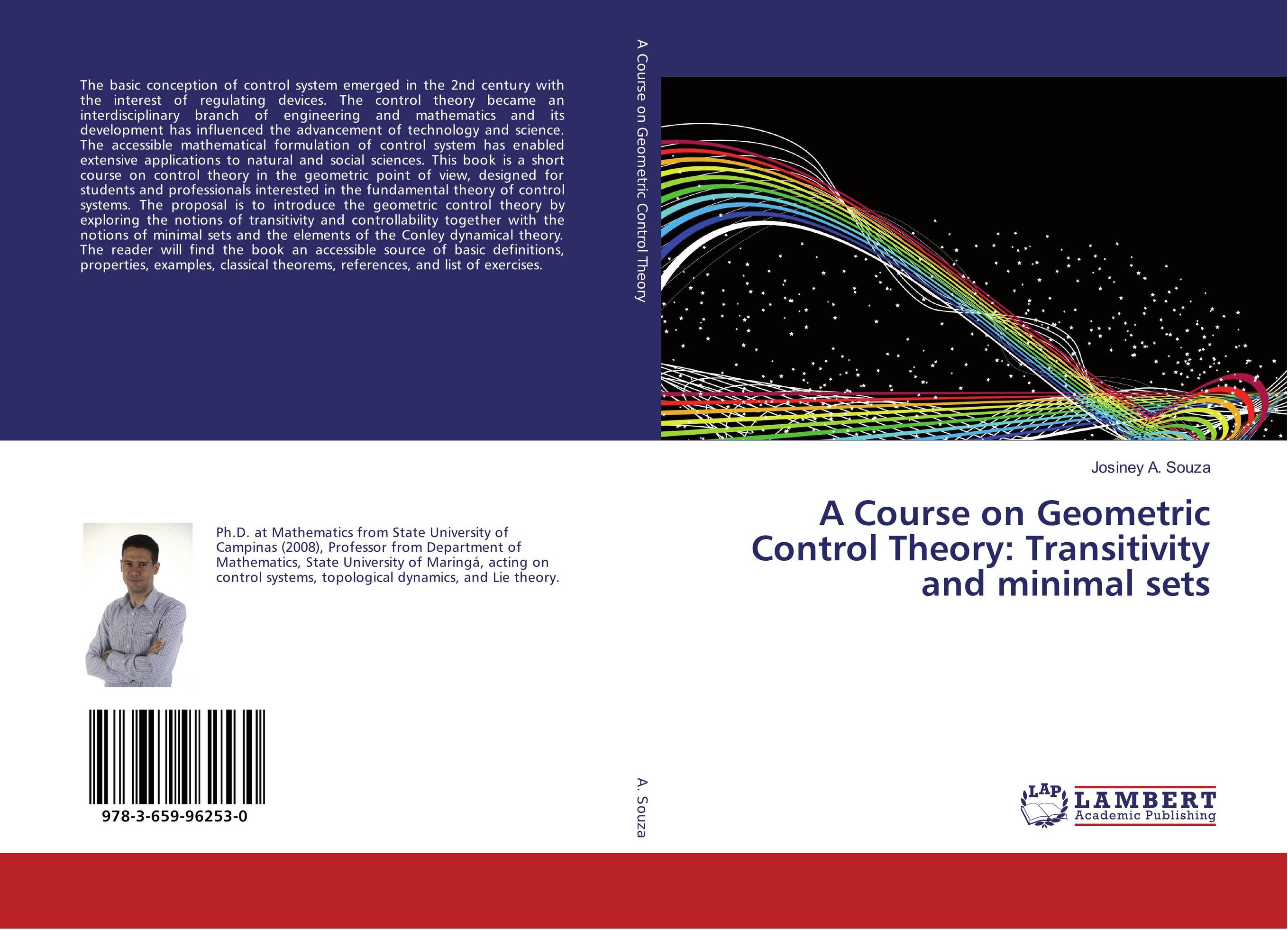 A Course on Geometric Control Theory: Transitivity and minimal sets..
