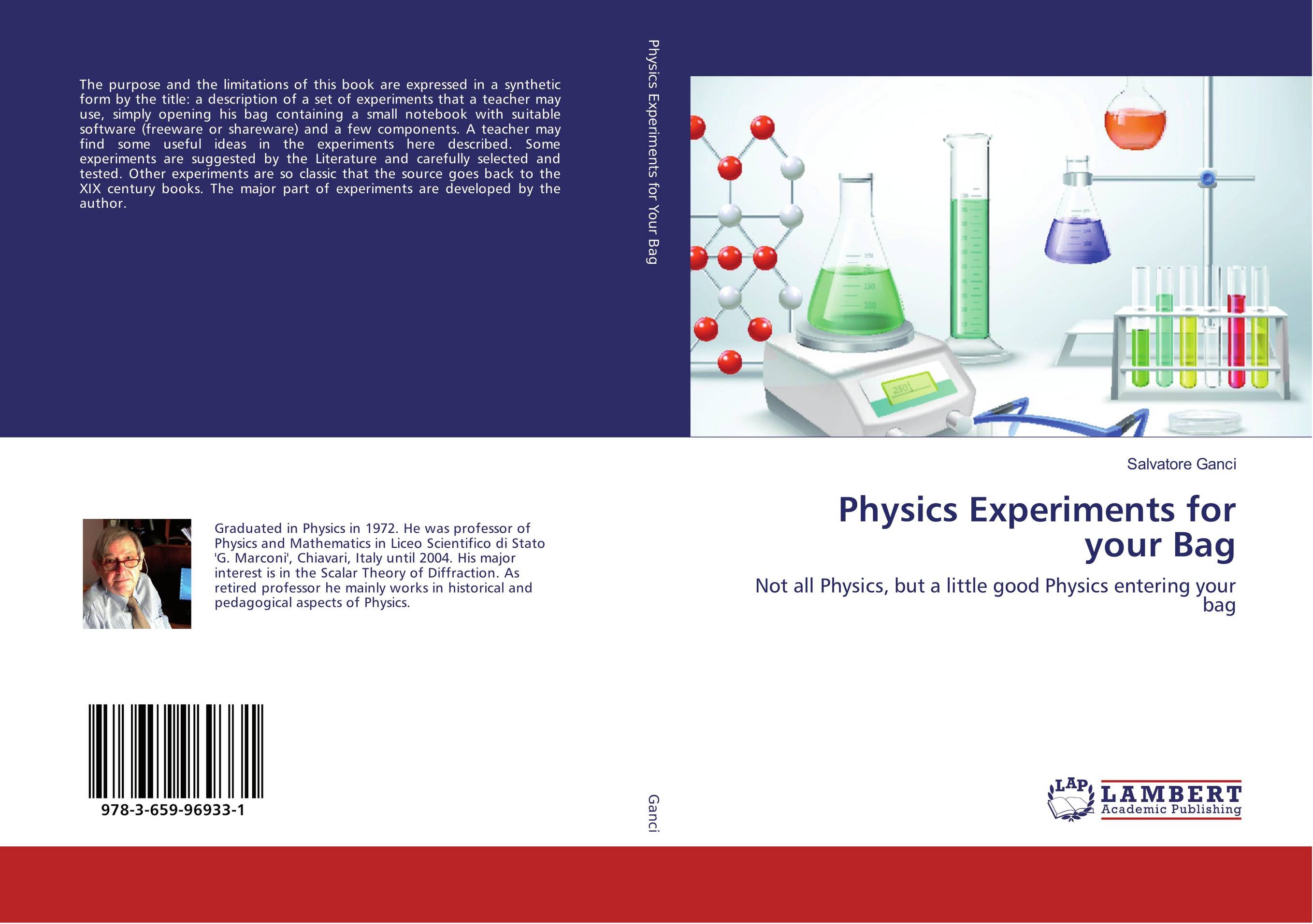 Physics Experiments for your Bag. Not all Physics, but a little good Physics entering your bag.