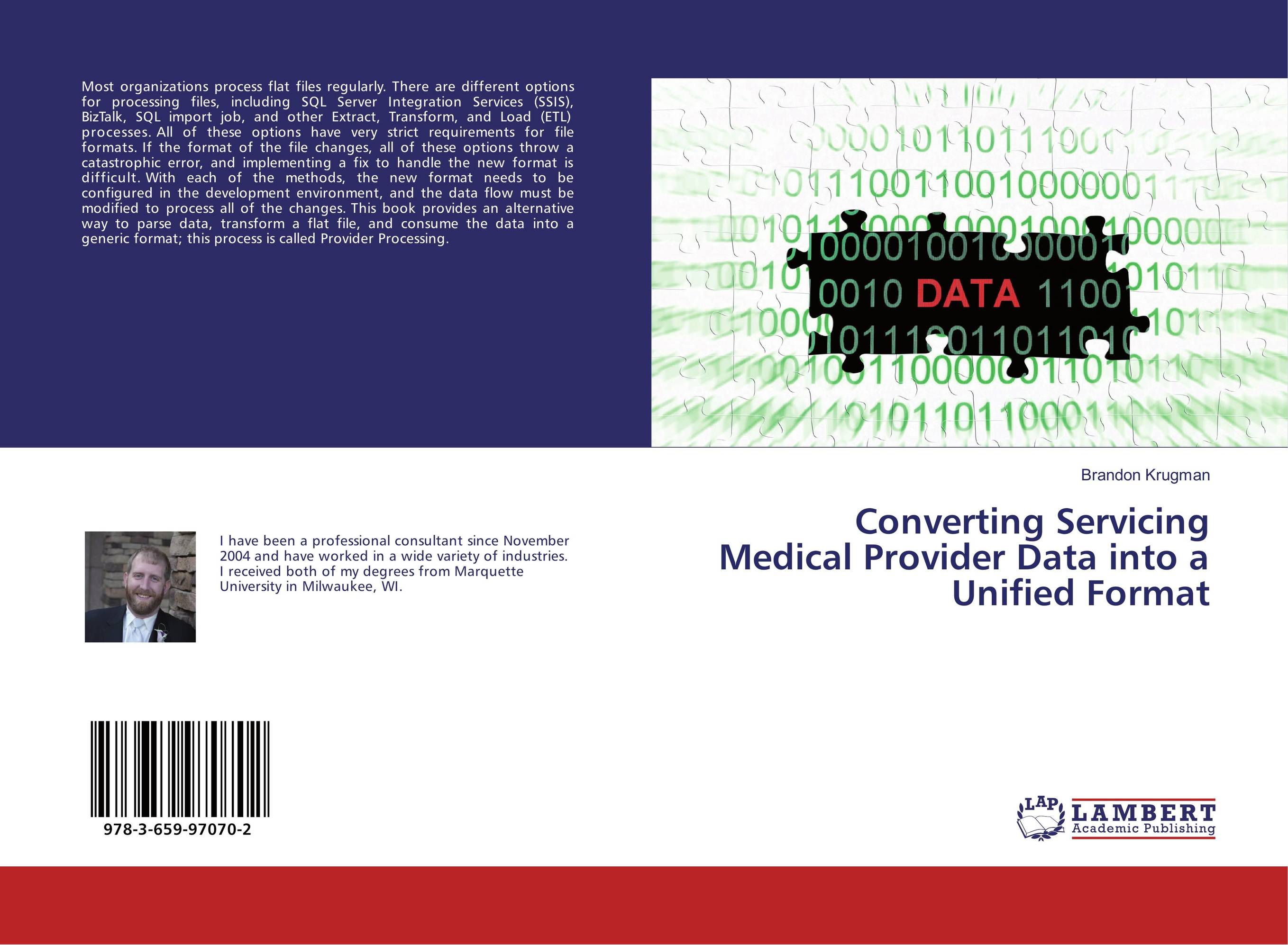 Converting Servicing Medical Provider Data into a Unified Format..