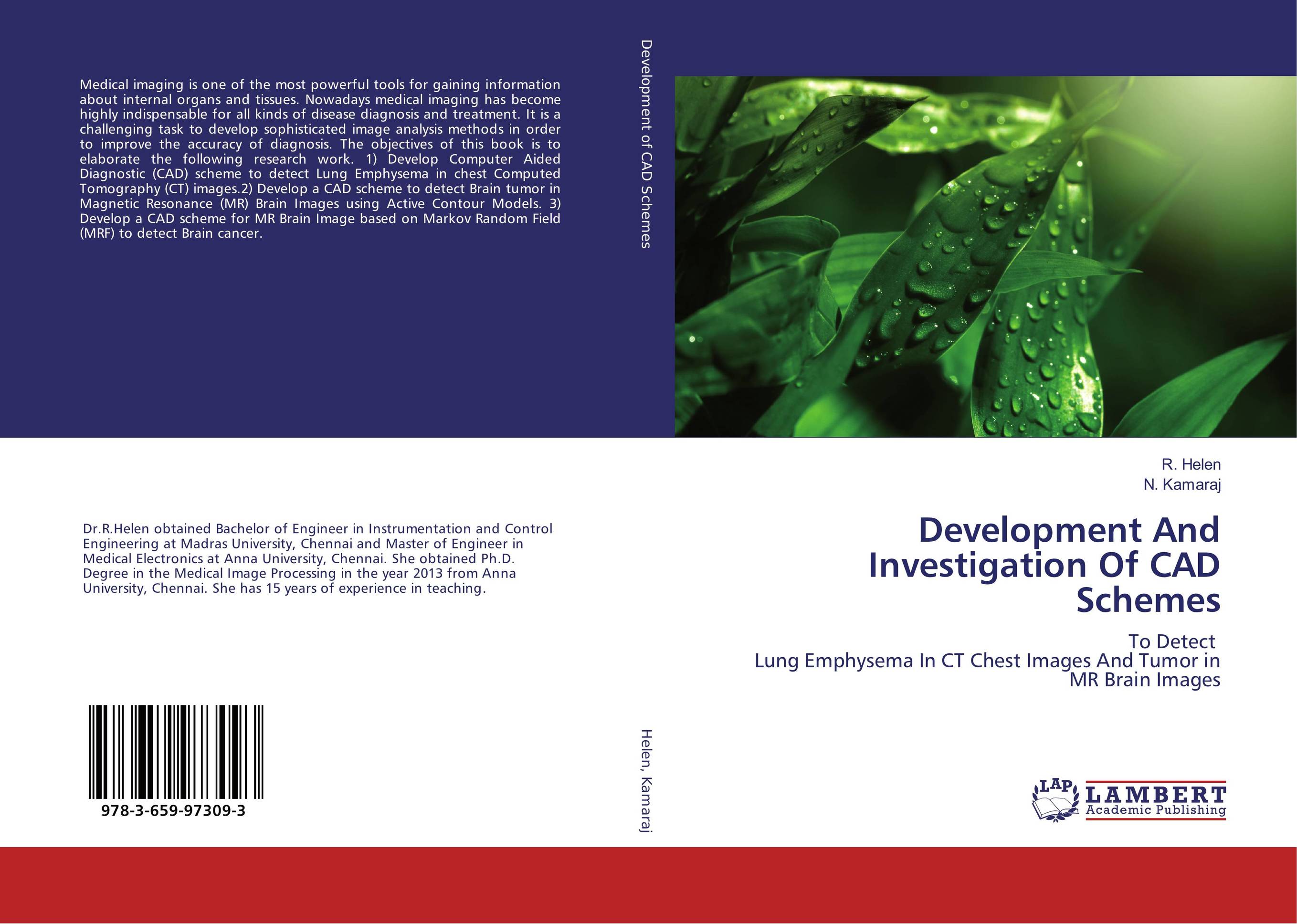 Development And Investigation Of CAD Schemes. To Detect Lung Emphysema In CT Chest Images And Tumor in MR Brain Images.