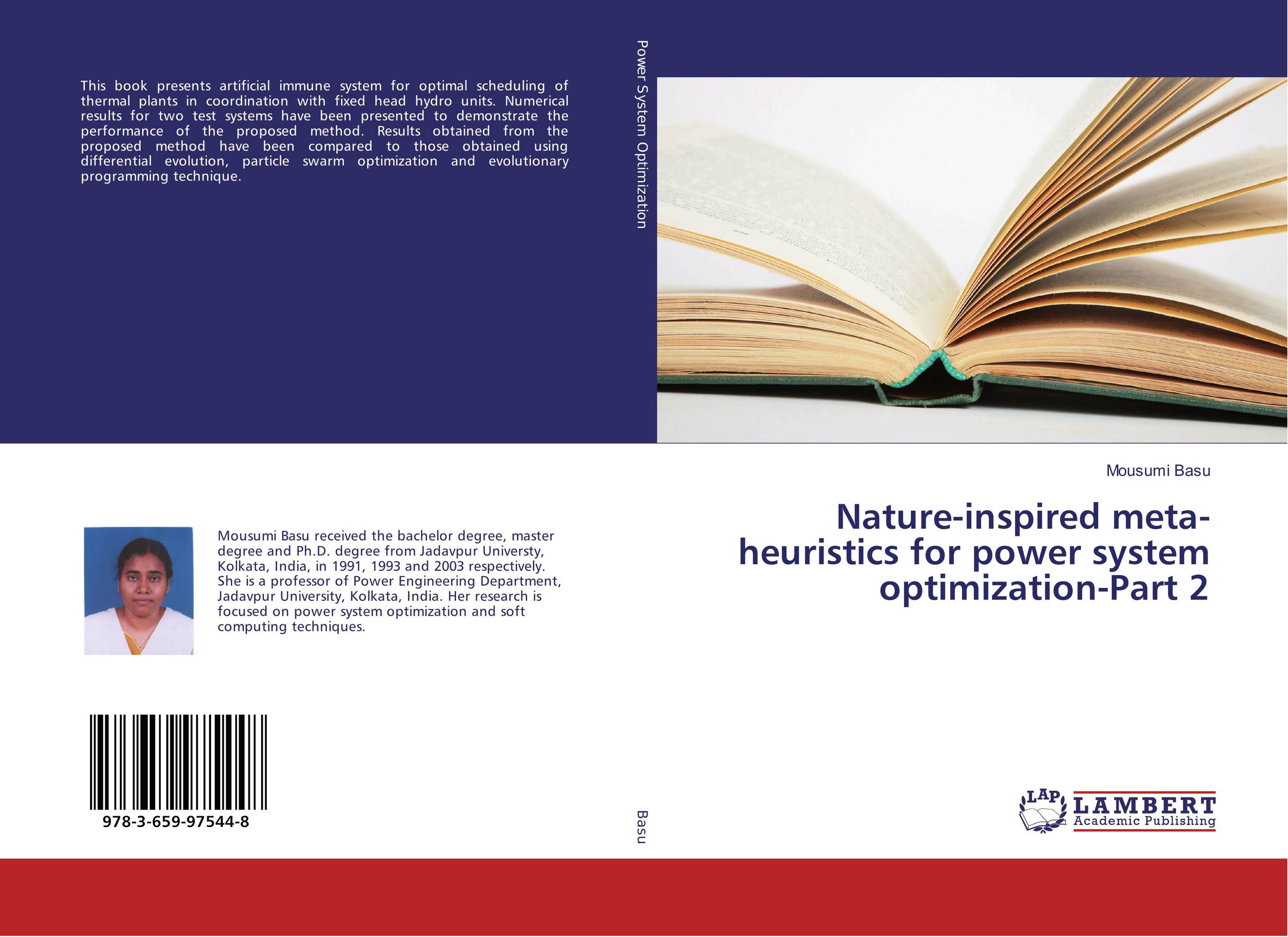 Nature-inspired meta-heuristics for power system optimization-Part 2..