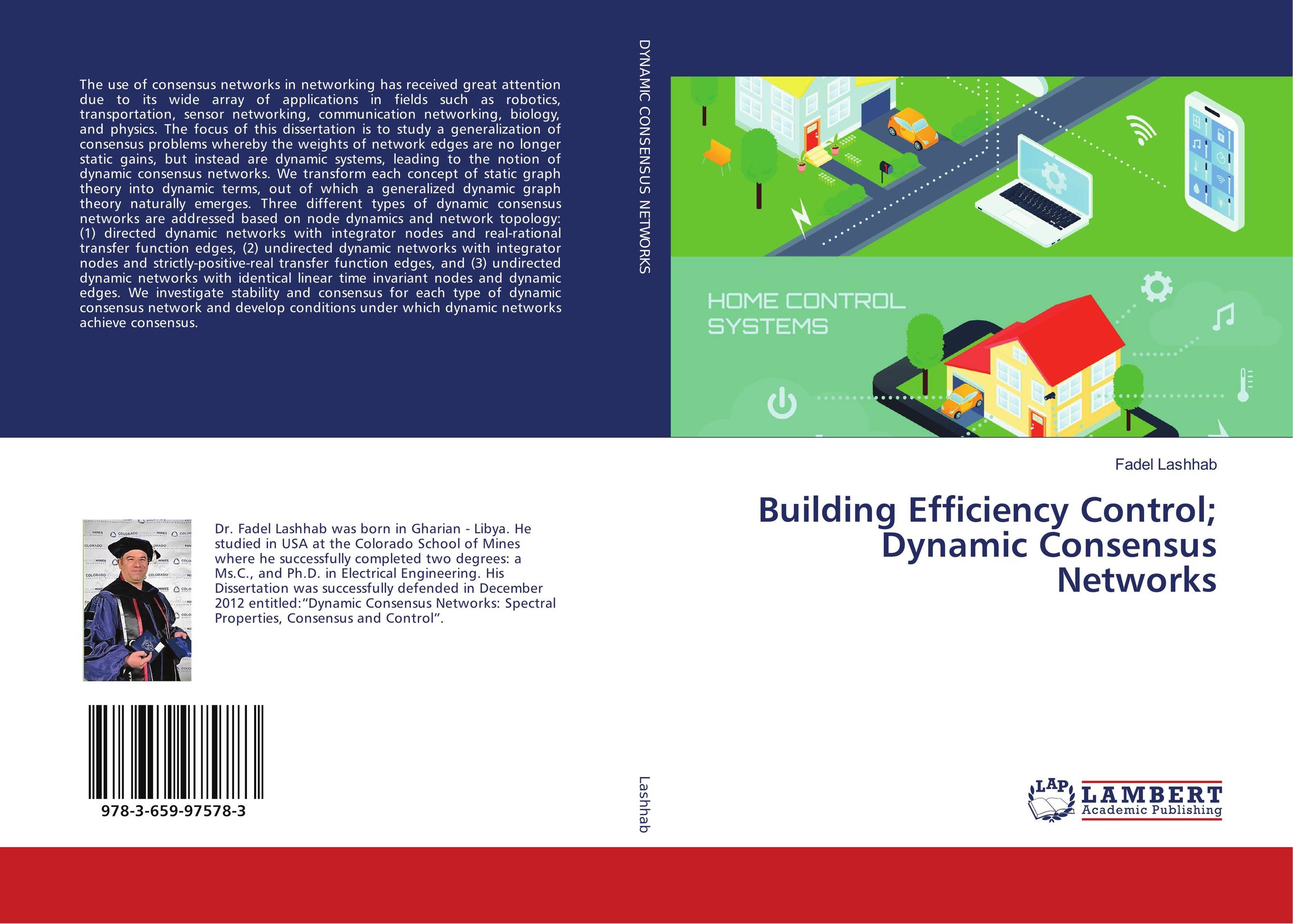 Building Efficiency Control; Dynamic Consensus Networks..
