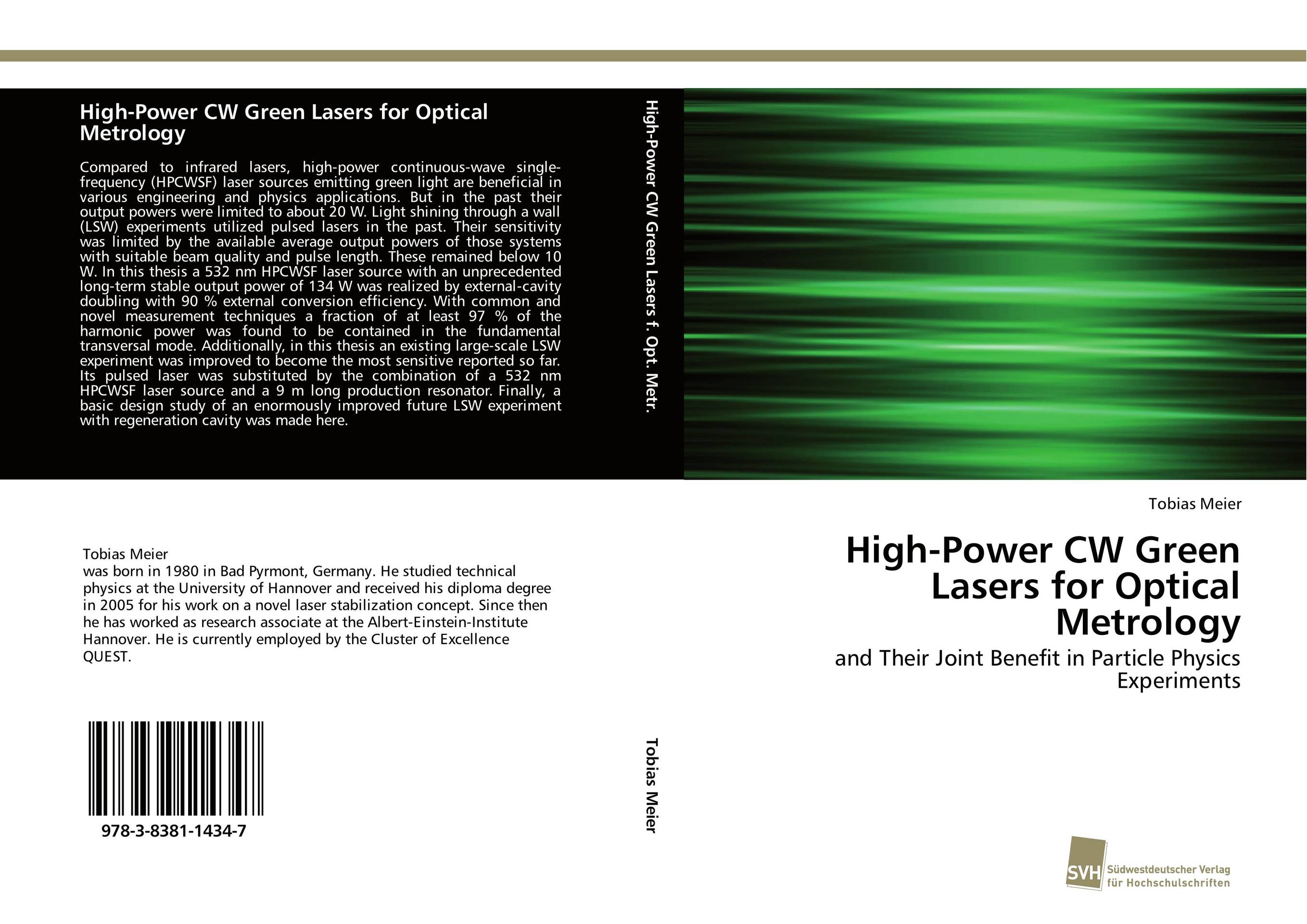 High-Power CW Green Lasers for Optical Metrology. And Their Joint Benefit in Particle Physics Experiments.