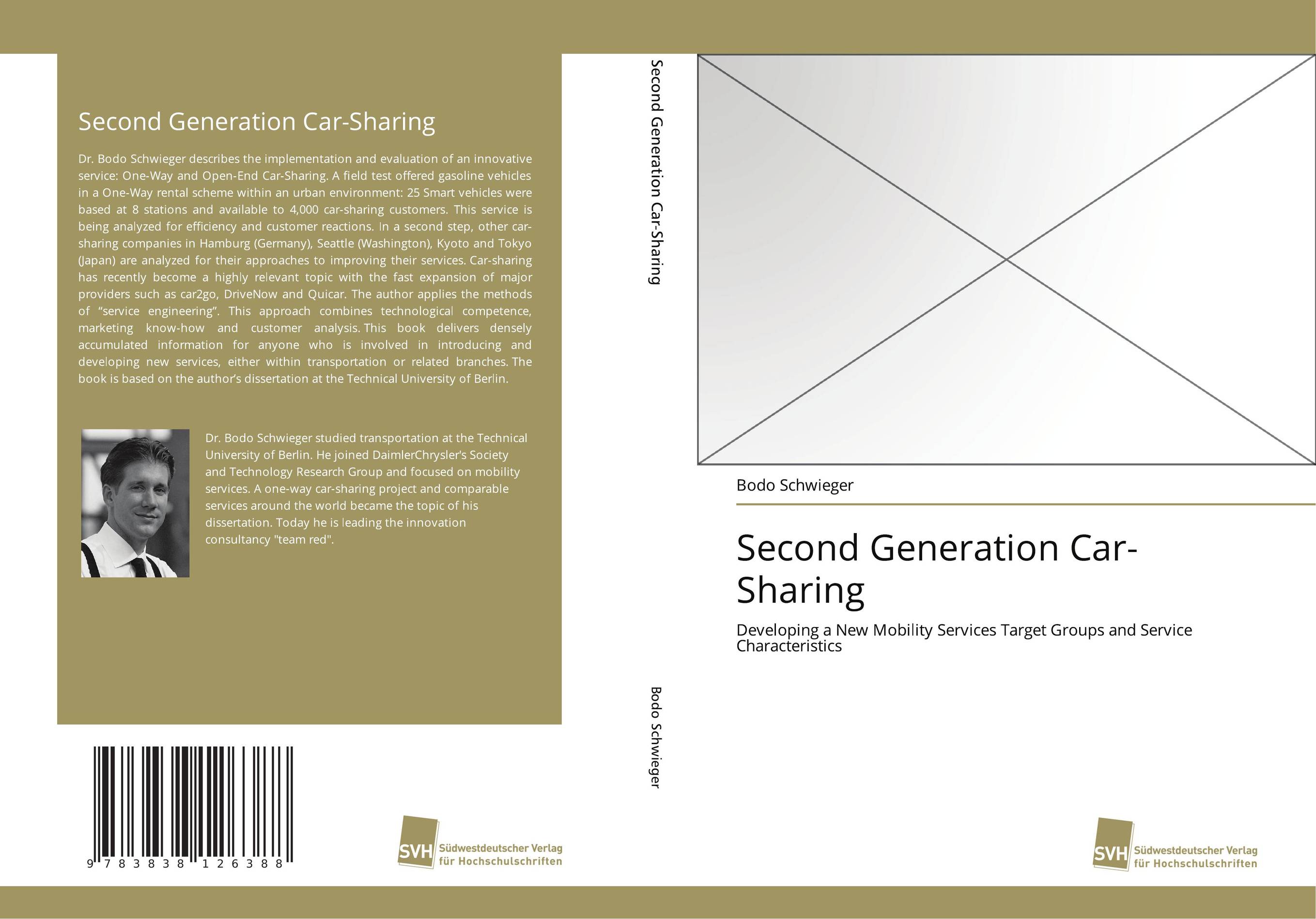 Second Generation  Car-Sharing. Developing a New Mobility Services  Target Groups and Service Characteristics.