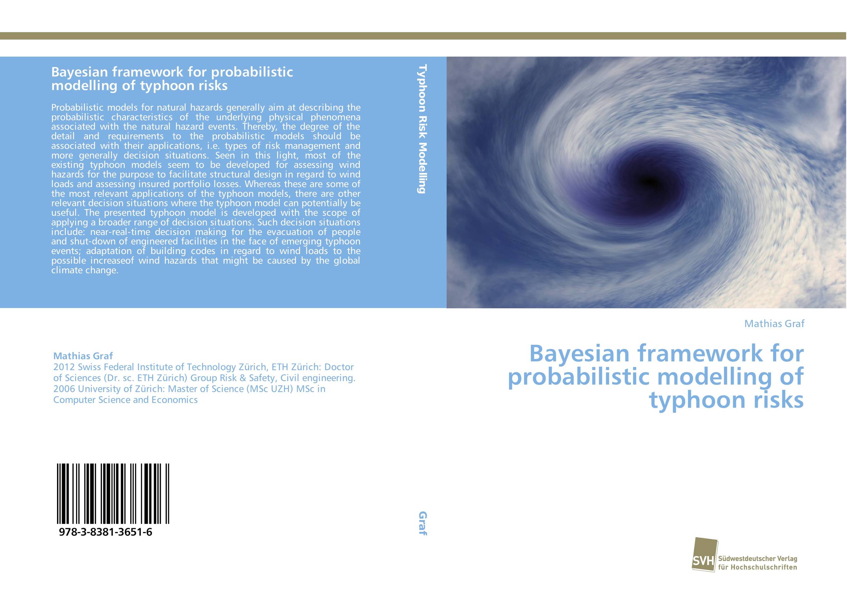 Bayesian framework for probabilistic modelling of typhoon risks..