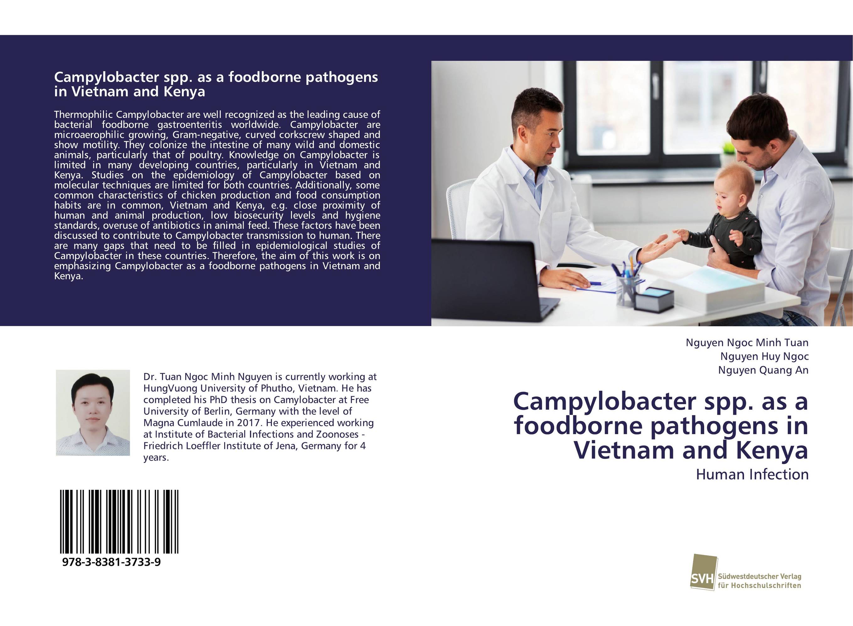 Campylobacter spp. as a foodborne pathogens in Vietnam and Kenya. Human Infection.