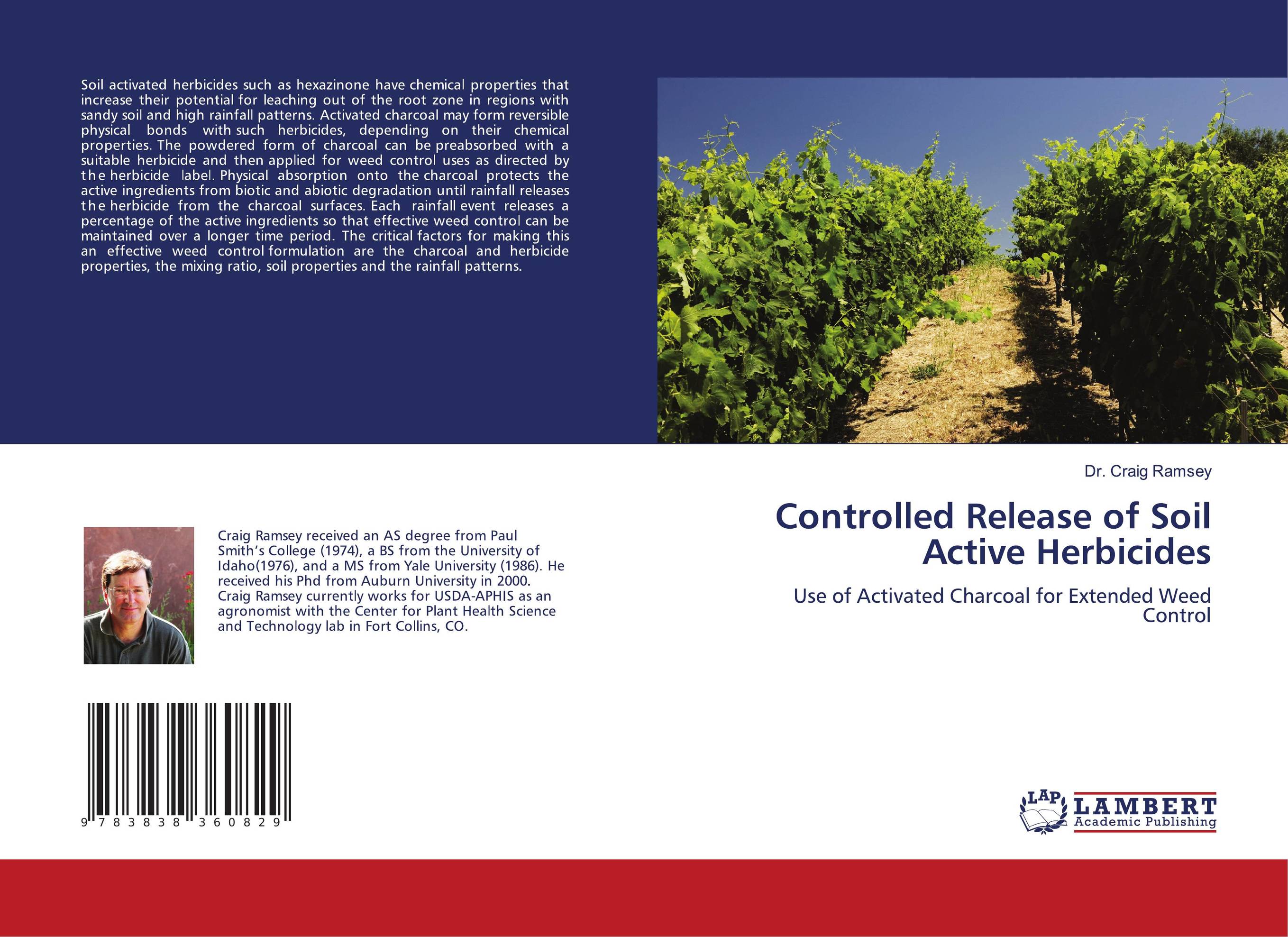 Controlled Release of Soil Active Herbicides. Use of Activated Charcoal for Extended Weed Control.