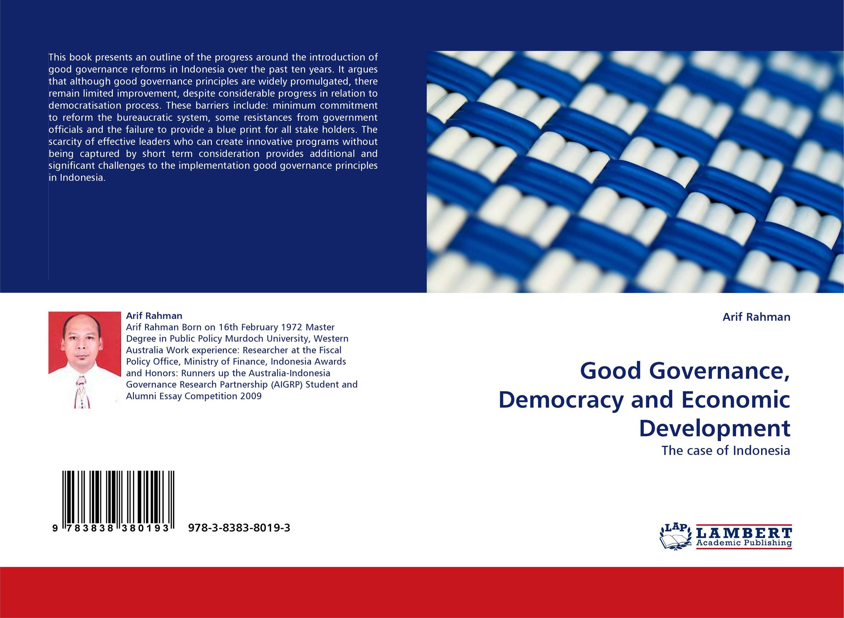Good Governance, Democracy and Economic Development. The case of Indonesia.