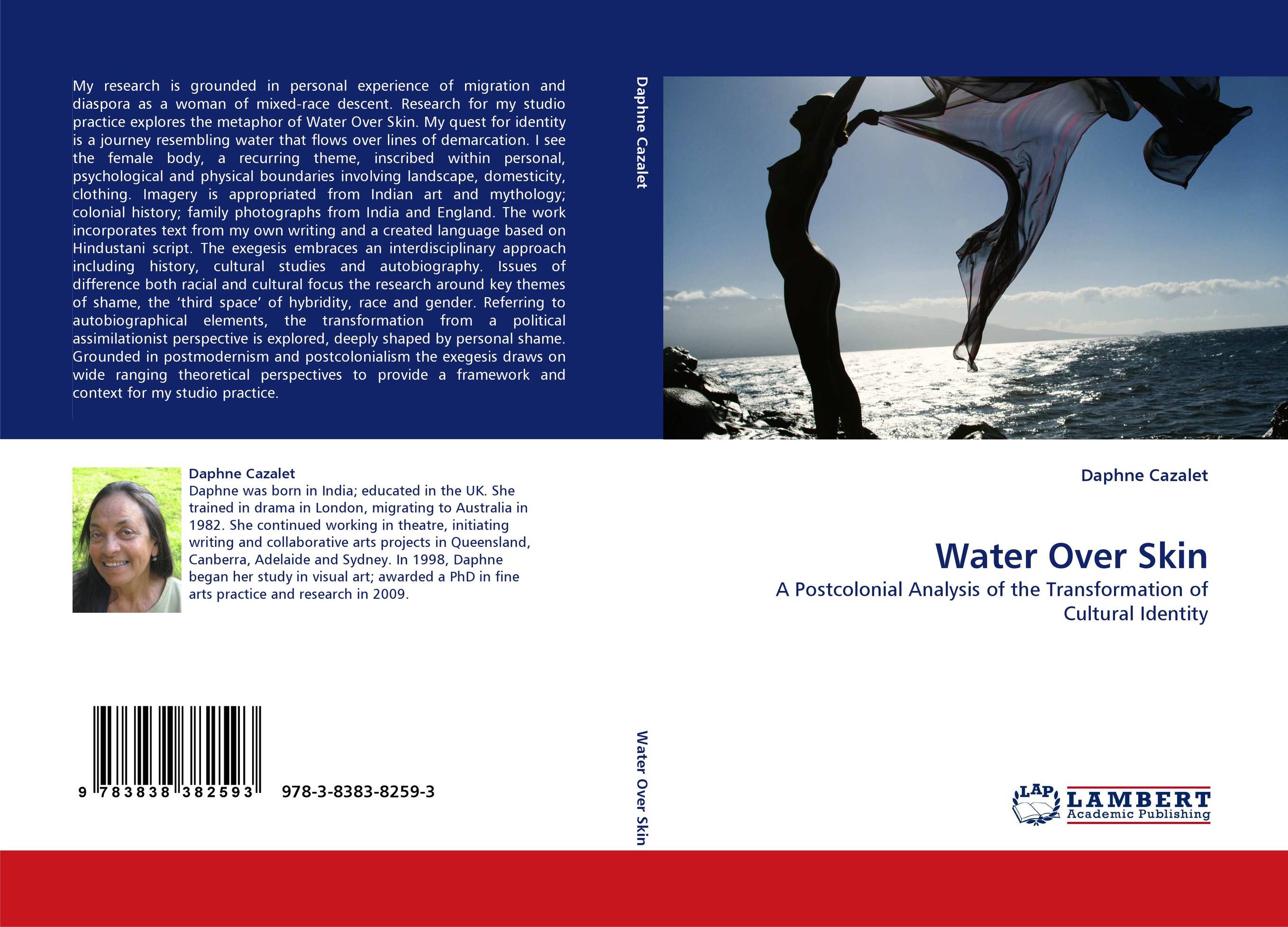 Water Over Skin. A Postcolonial Analysis of the Transformation of Cultural Identity.