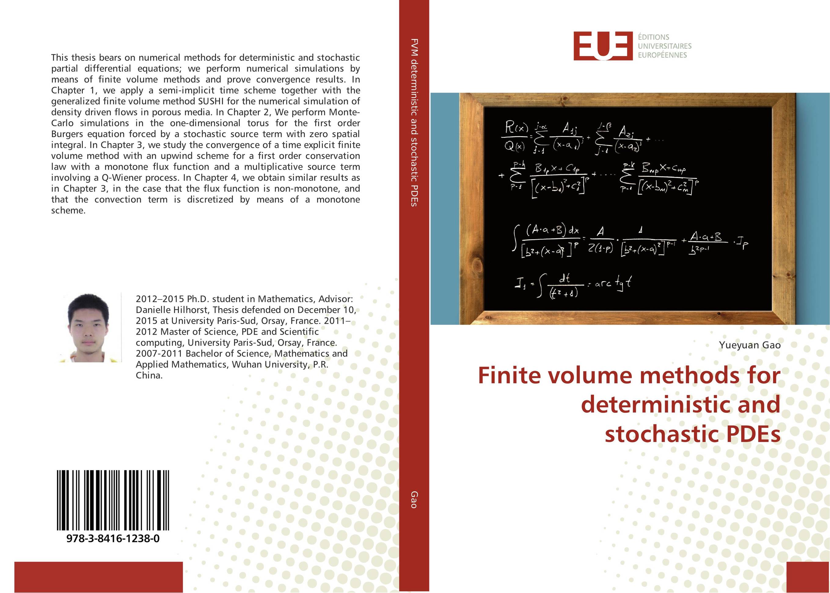 Finite volume methods for deterministic and stochastic PDEs..