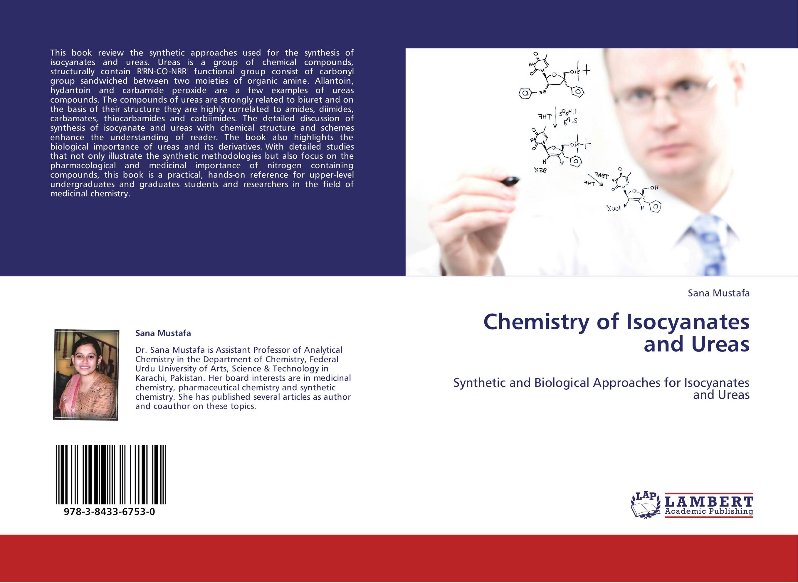 Chemistry of Isocyanates and Ureas. Synthetic and Biological Approaches for Isocyanates and Ureas.