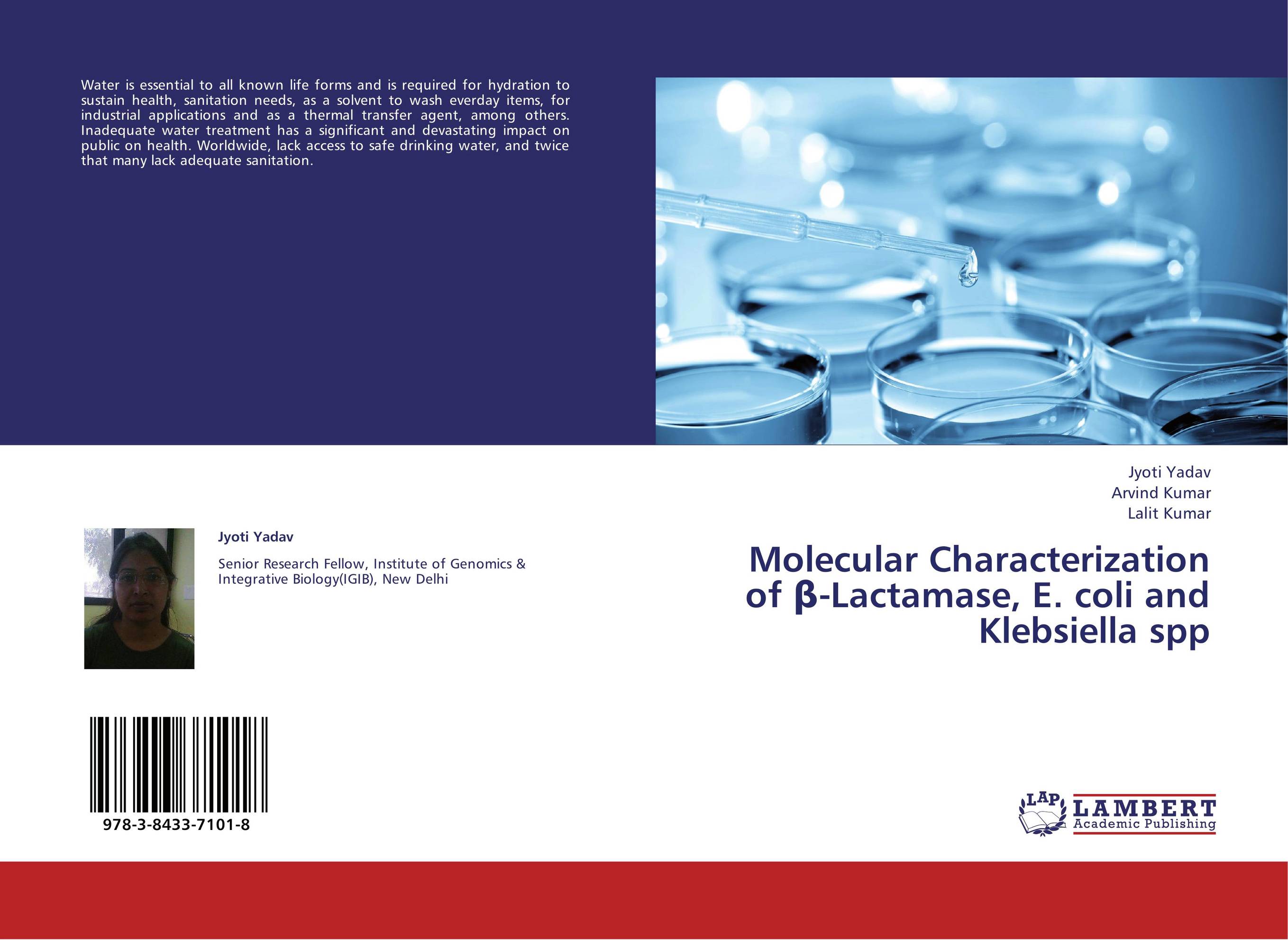 Molecular Characterization of ?-Lactamase, E. coli and Klebsiella spp..