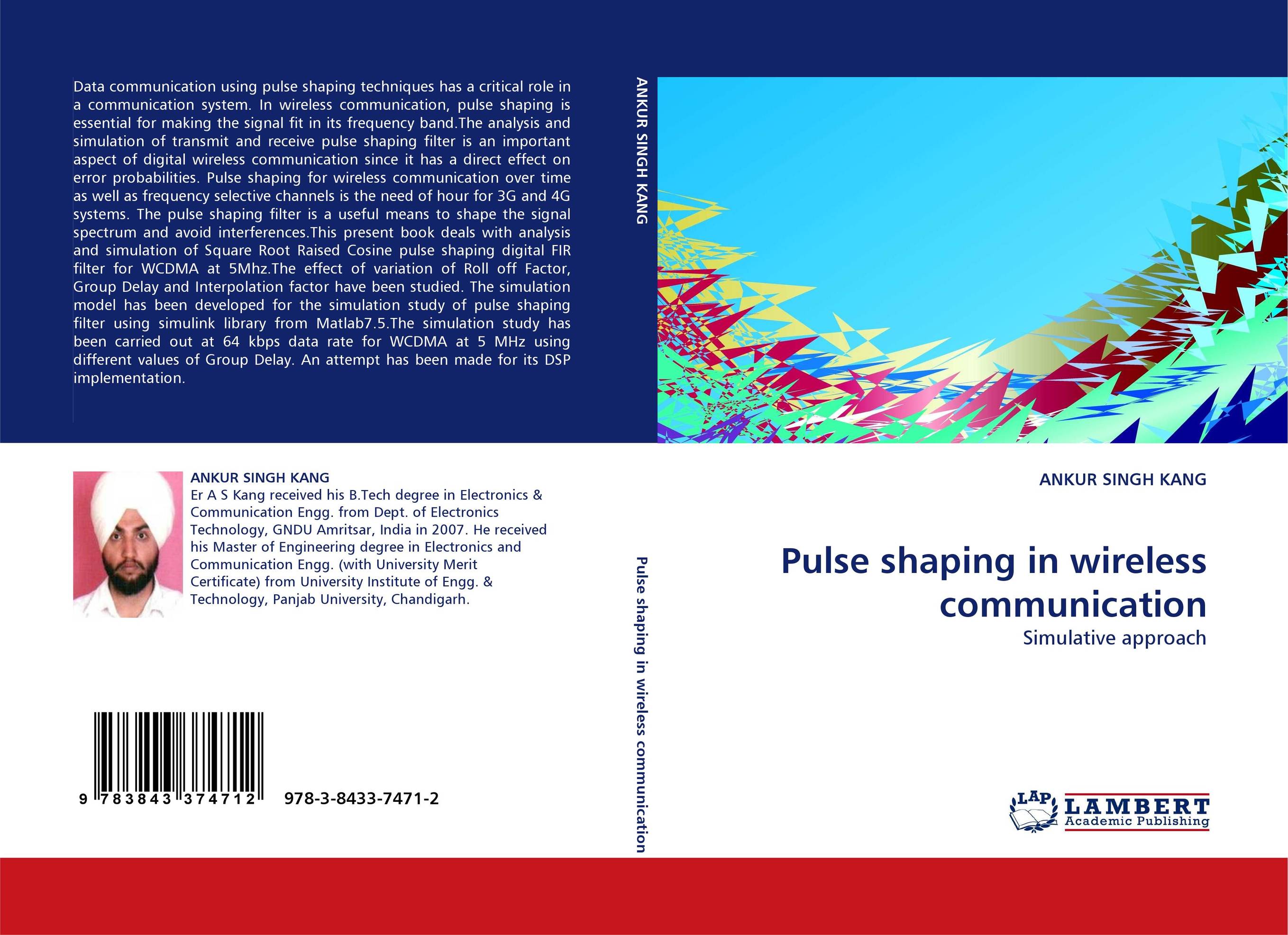 Pulse shaping in wireless communication. Simulative approach.