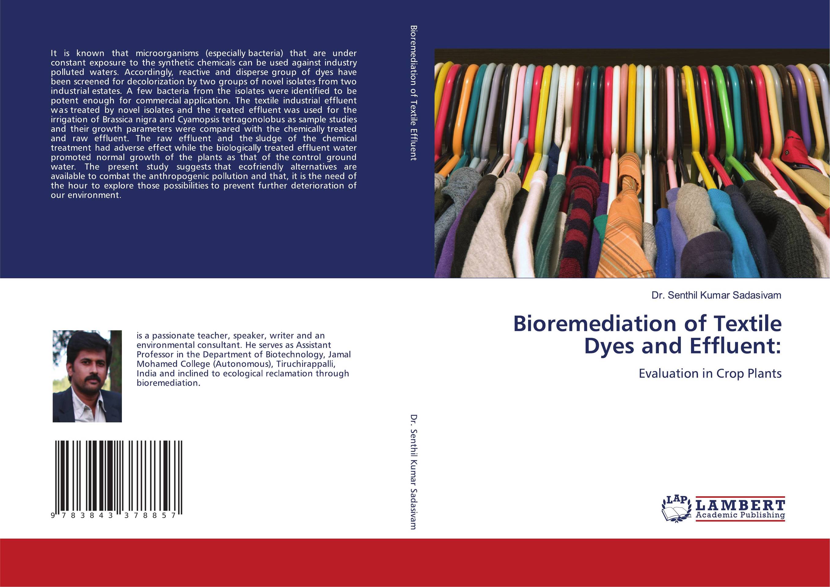 Bioremediation of Textile Dyes and Effluent:. Evaluation in Crop Plants.