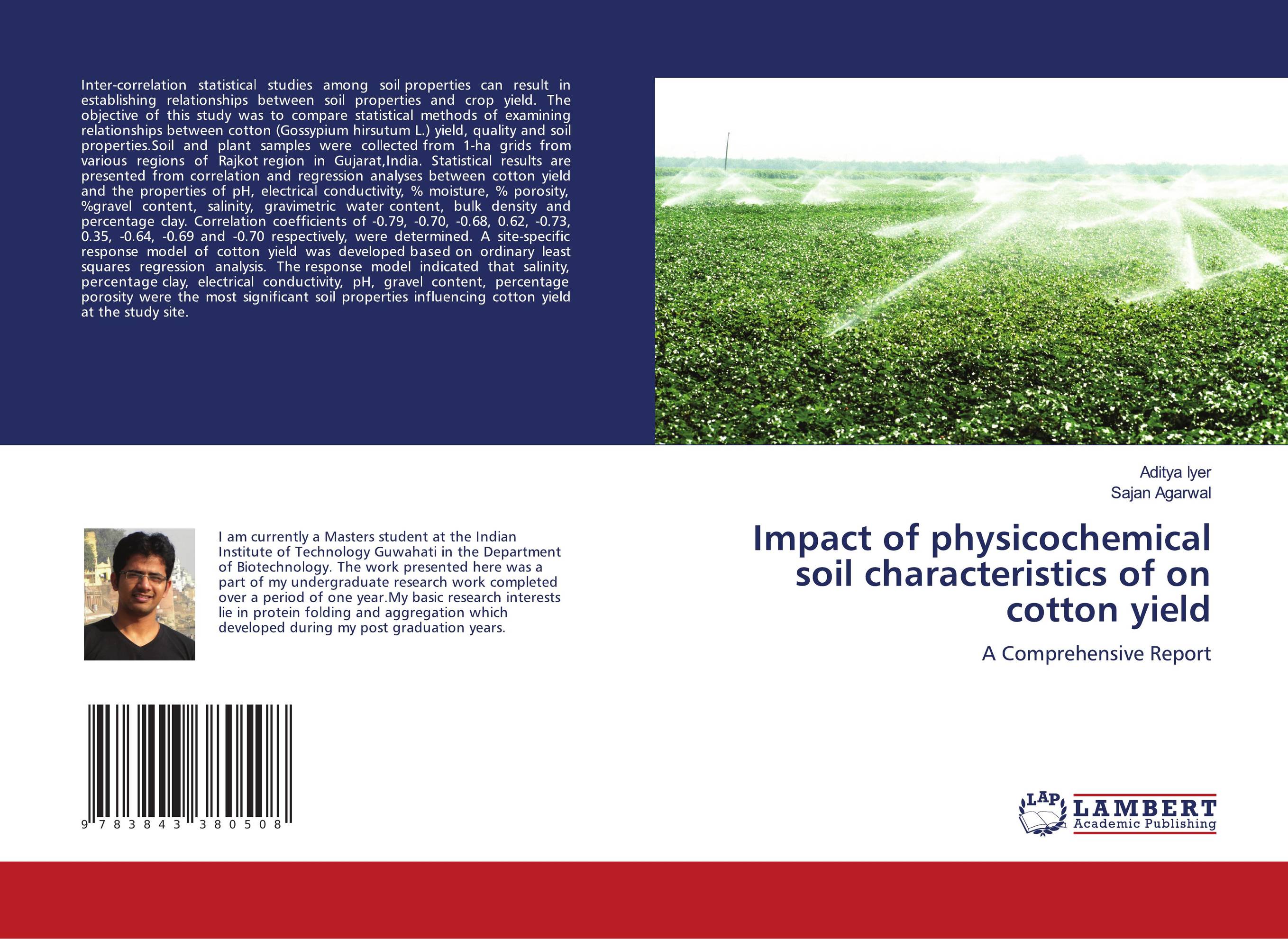 Impact of physicochemical soil characteristics of on cotton yield. A Comprehensive Report.
