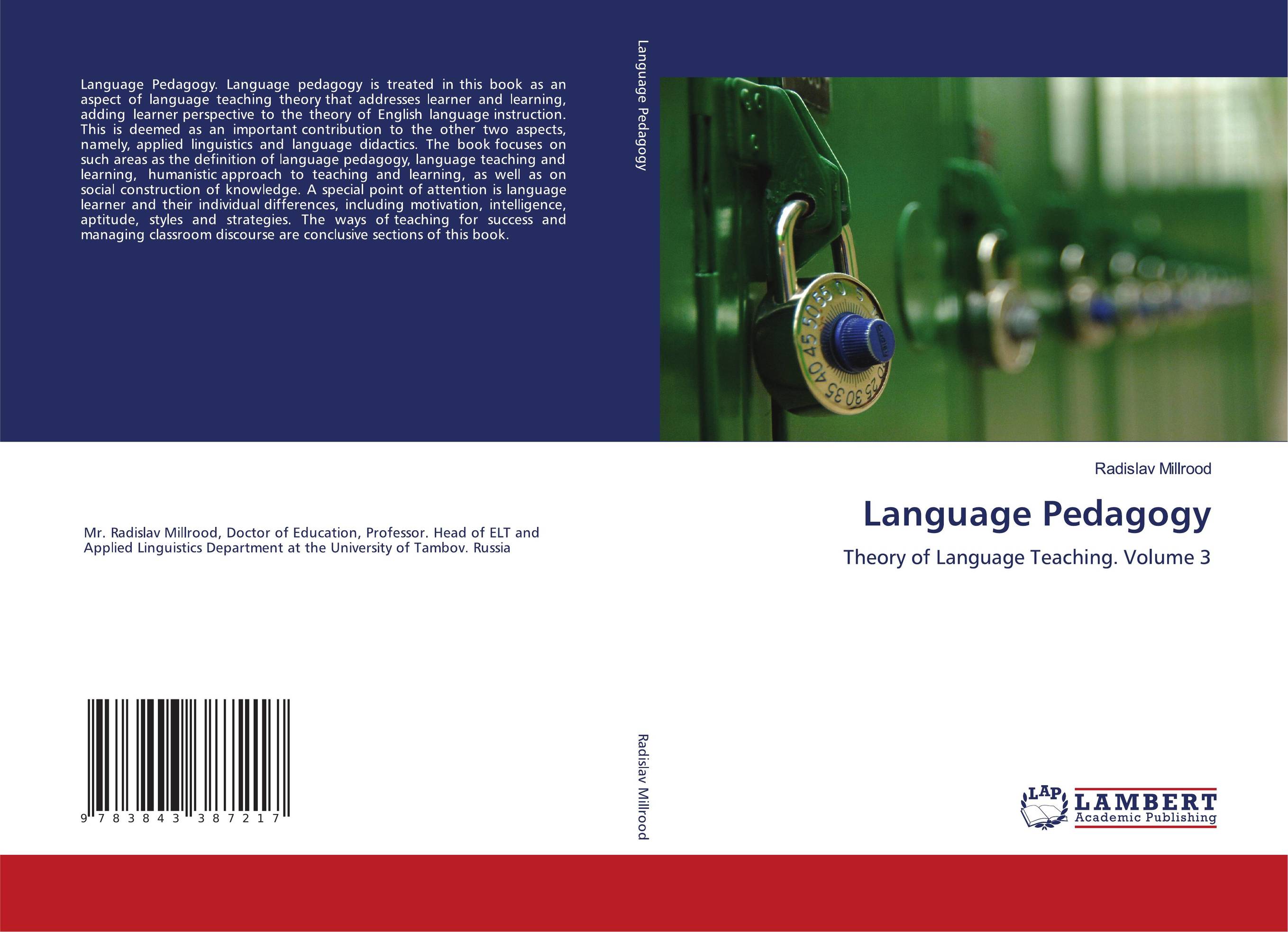 Language Pedagogy. Theory of Language Teaching. Volume 3.