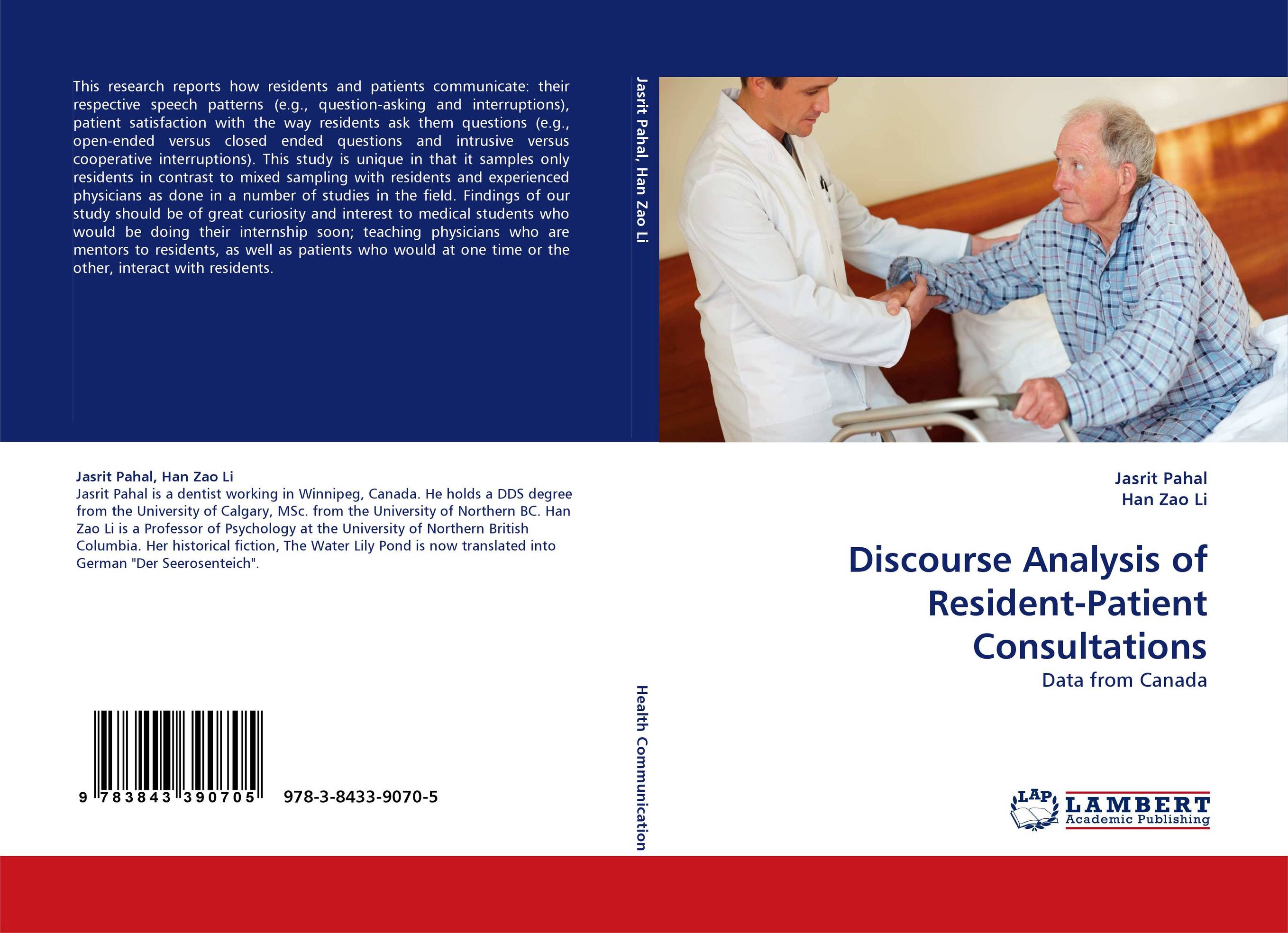 Discourse Analysis of Resident-Patient Consultations. Data from Canada.