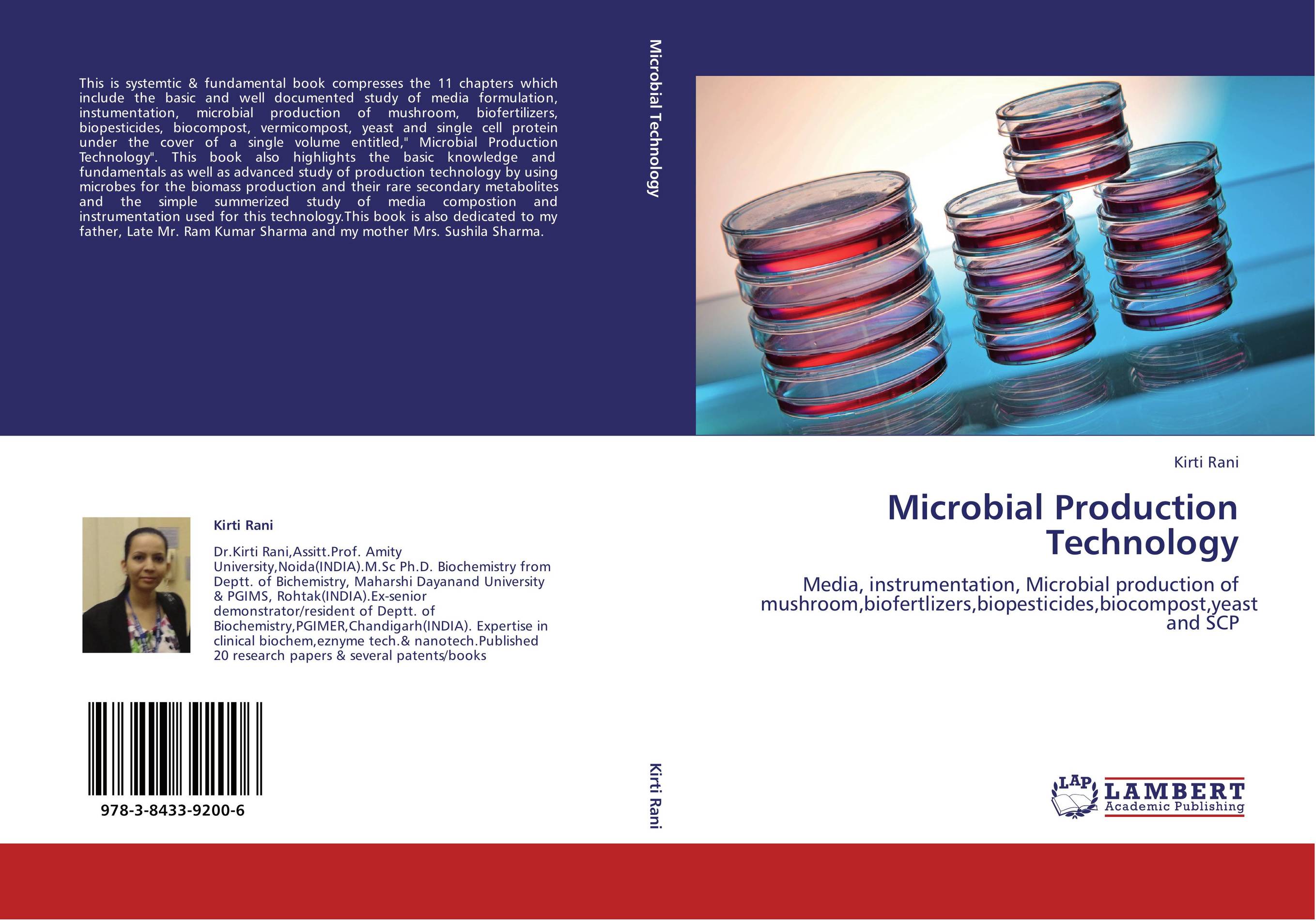 Microbial Production Technology. Media, instrumentation, Microbial production of mushroom,biofertlizers,biopesticides,biocompost,yeast and SCP.