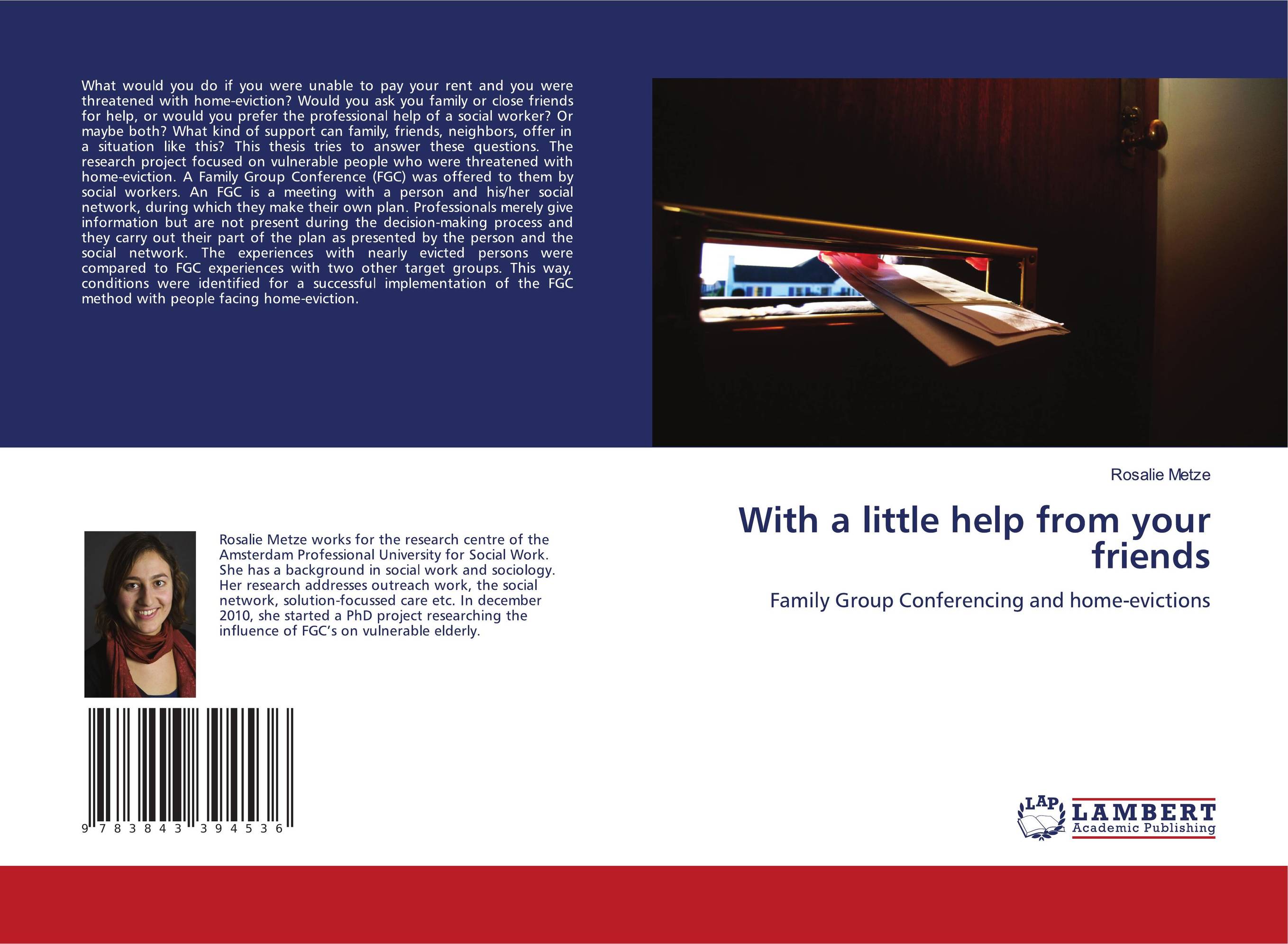 With a little help from your friends. Family Group Conferencing and home-evictions.