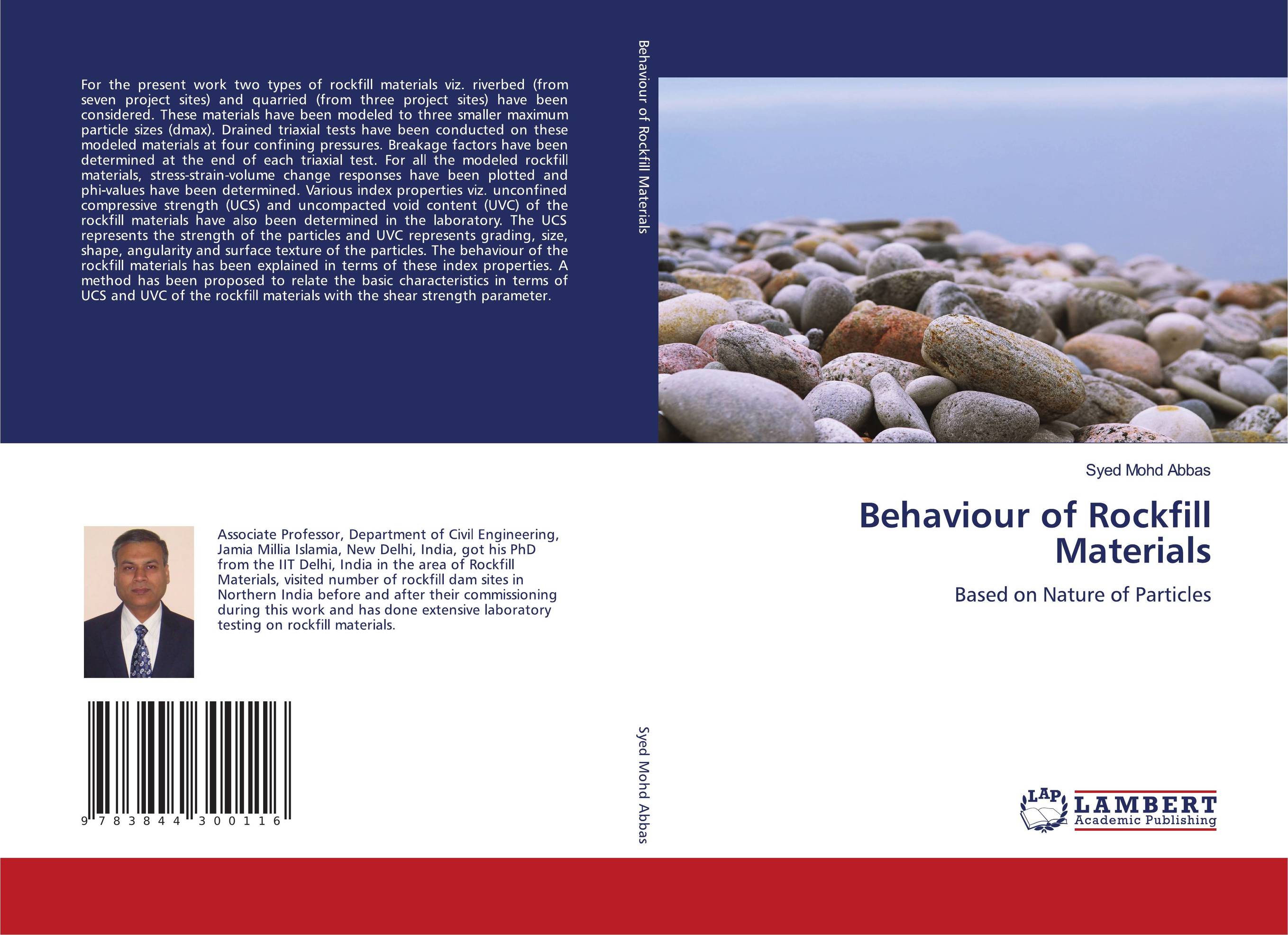 Behaviour of Rockfill Materials. Based on Nature of Particles.