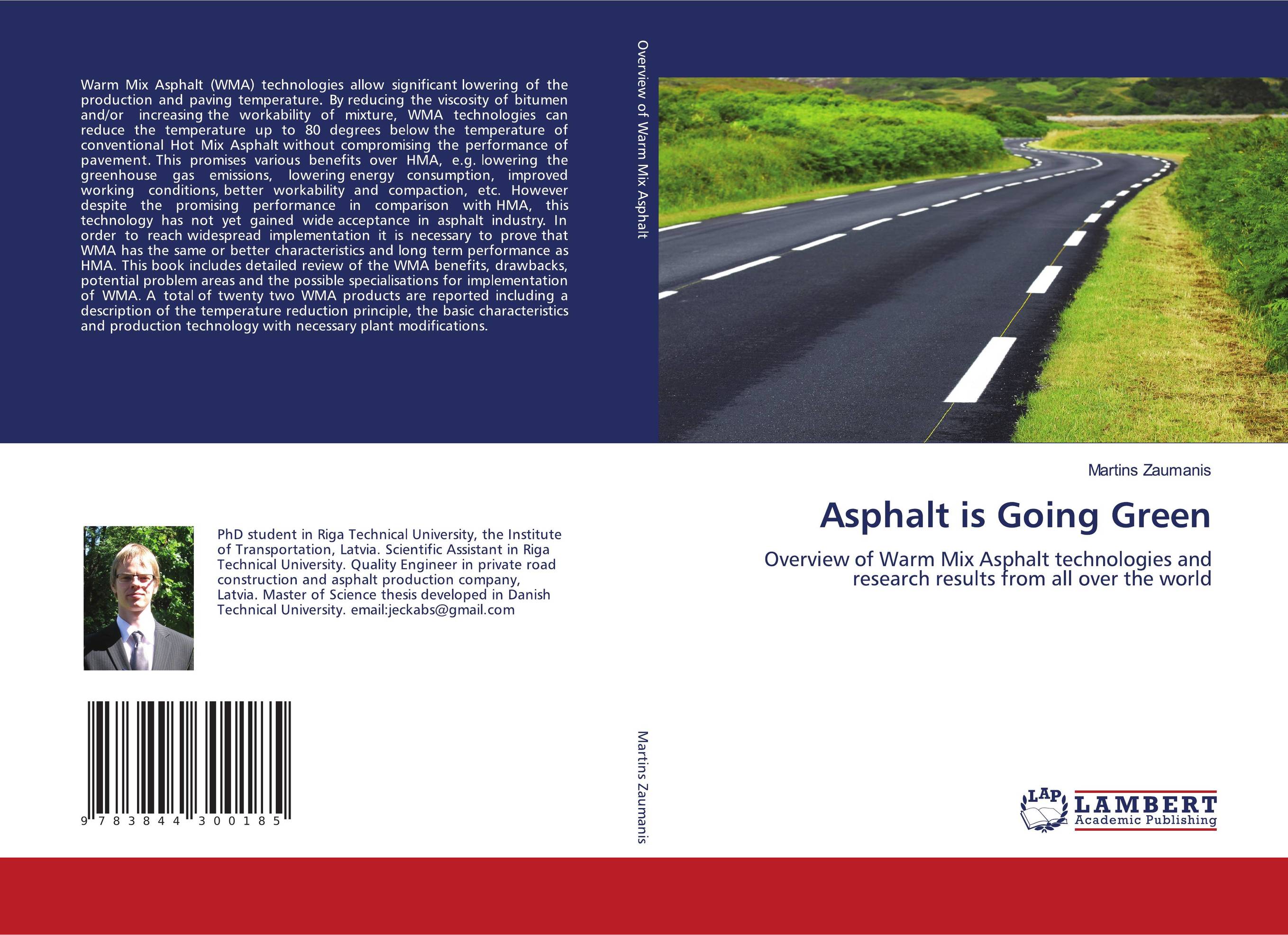 Asphalt is Going Green. Overview of Warm Mix Asphalt technologies and research results from all over the world.