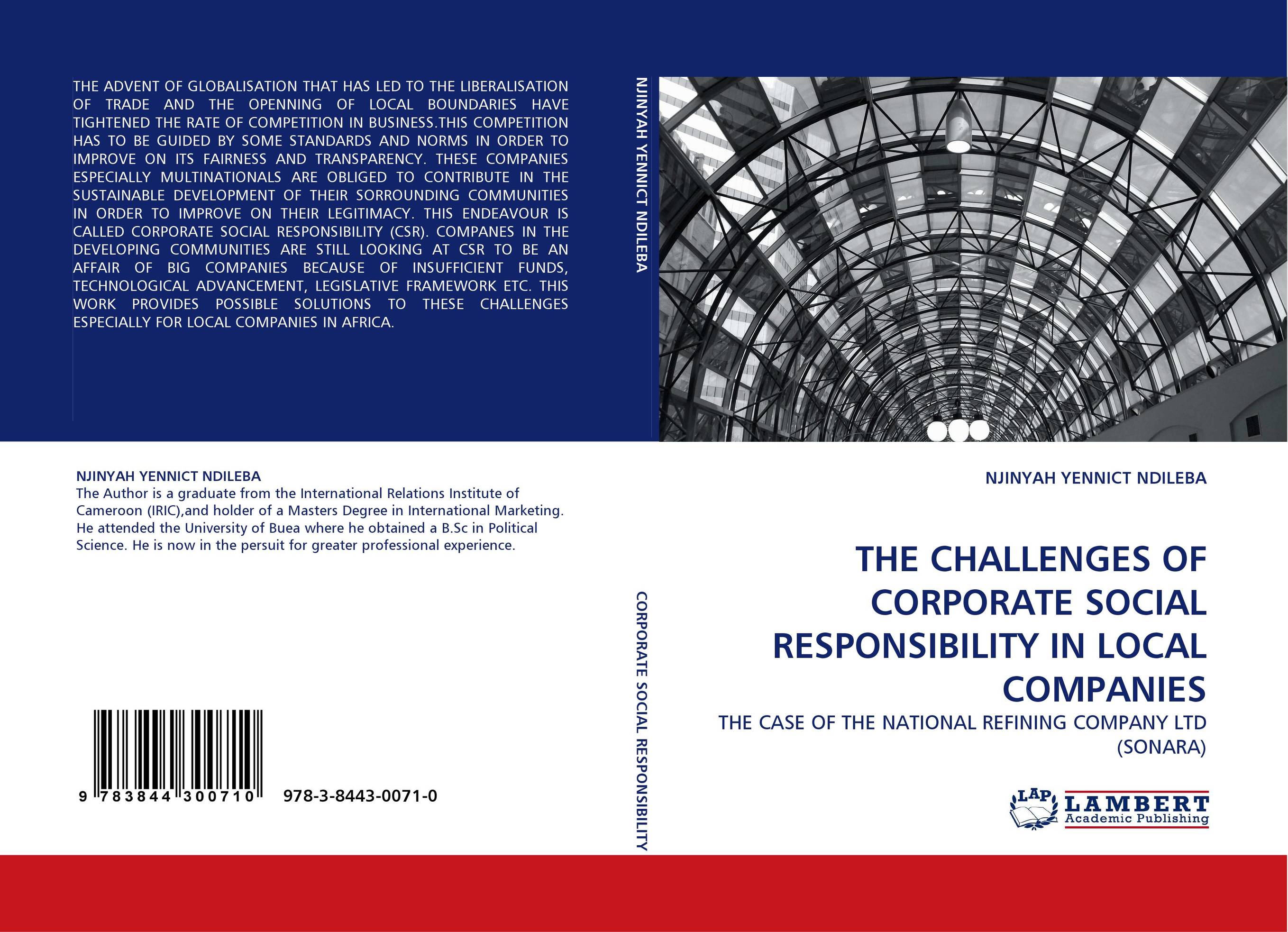 THE CHALLENGES OF CORPORATE SOCIAL RESPONSIBILITY IN LOCAL COMPANIES. THE CASE OF THE NATIONAL REFINING COMPANY LTD (SONARA).