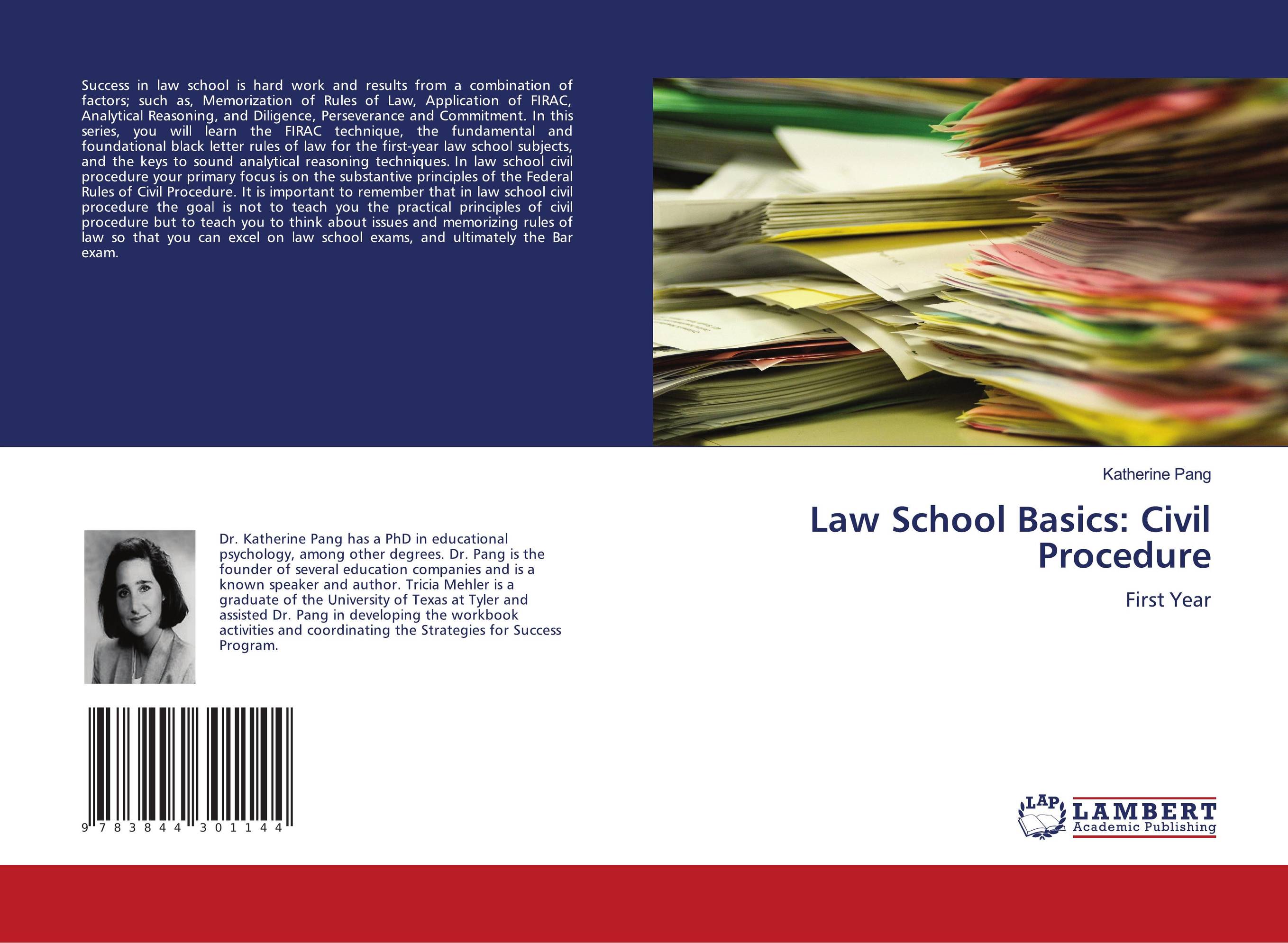 Law School Basics: Civil Procedure. First Year.