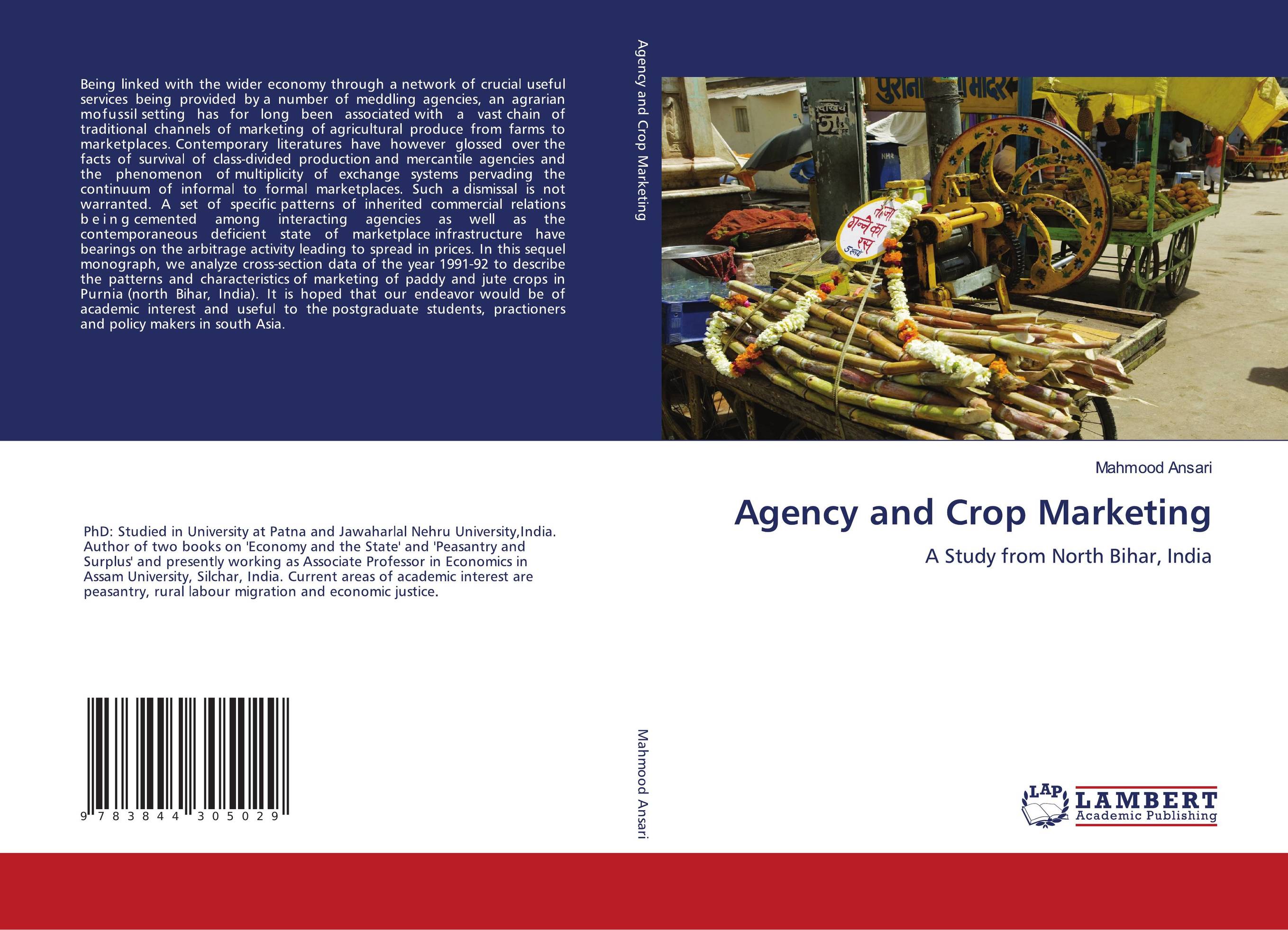 Agency and Crop Marketing. A Study from North Bihar, India.