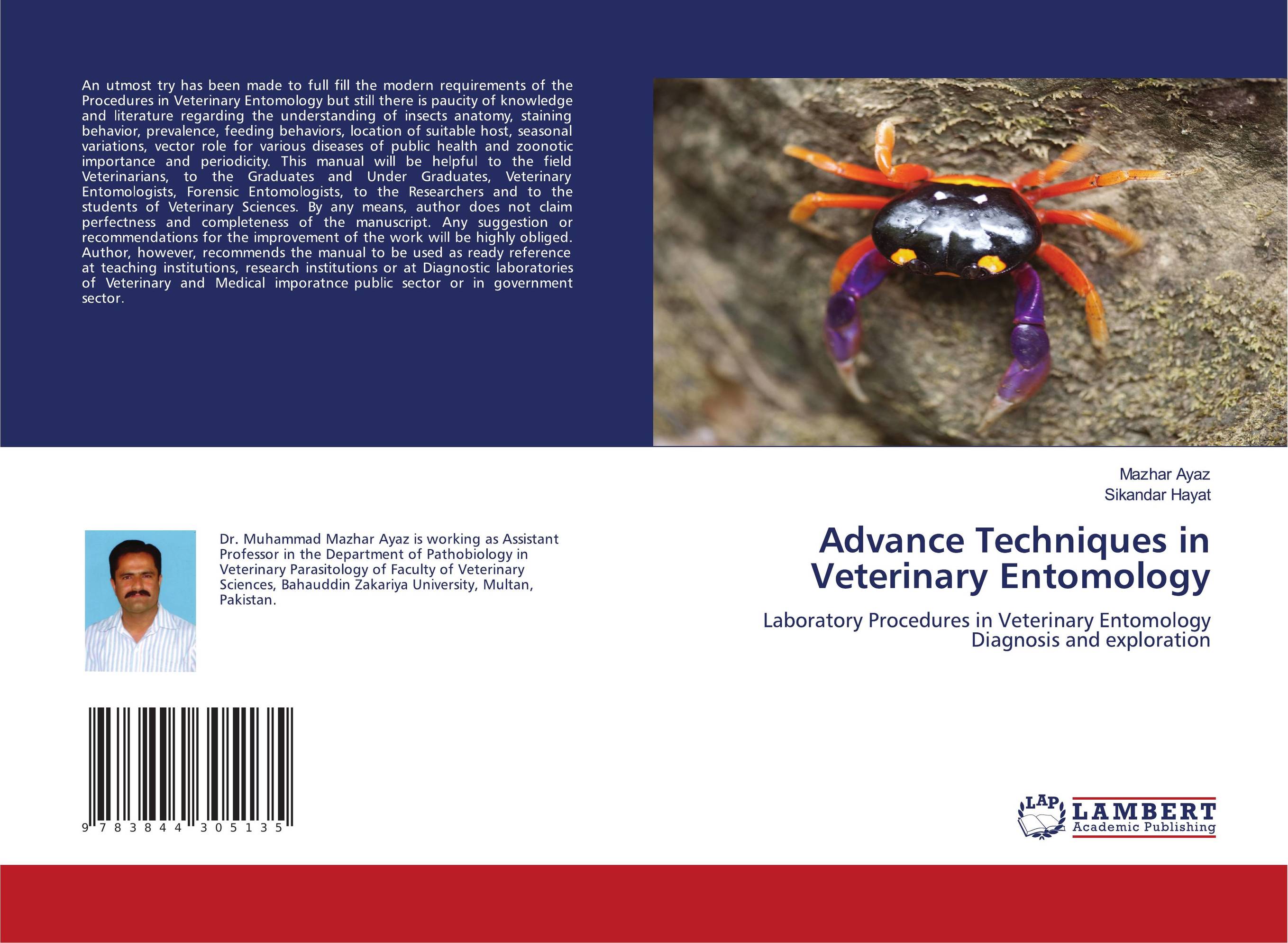 Advance Techniques in Veterinary Entomology. Laboratory Procedures in Veterinary Entomology Diagnosis and exploration.