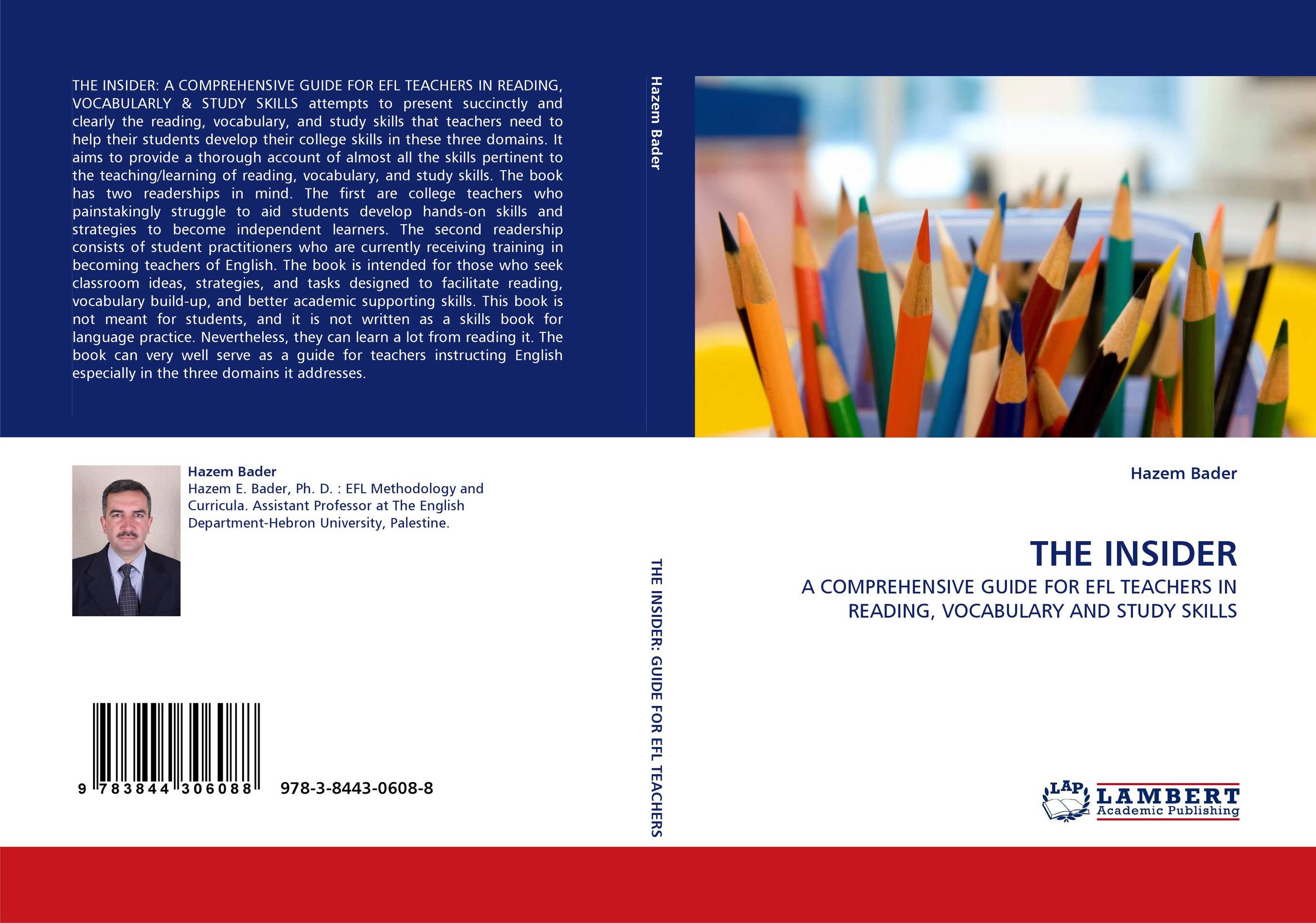 THE INSIDER. A COMPREHENSIVE GUIDE FOR EFL TEACHERS IN READING, VOCABULARY AND STUDY SKILLS.