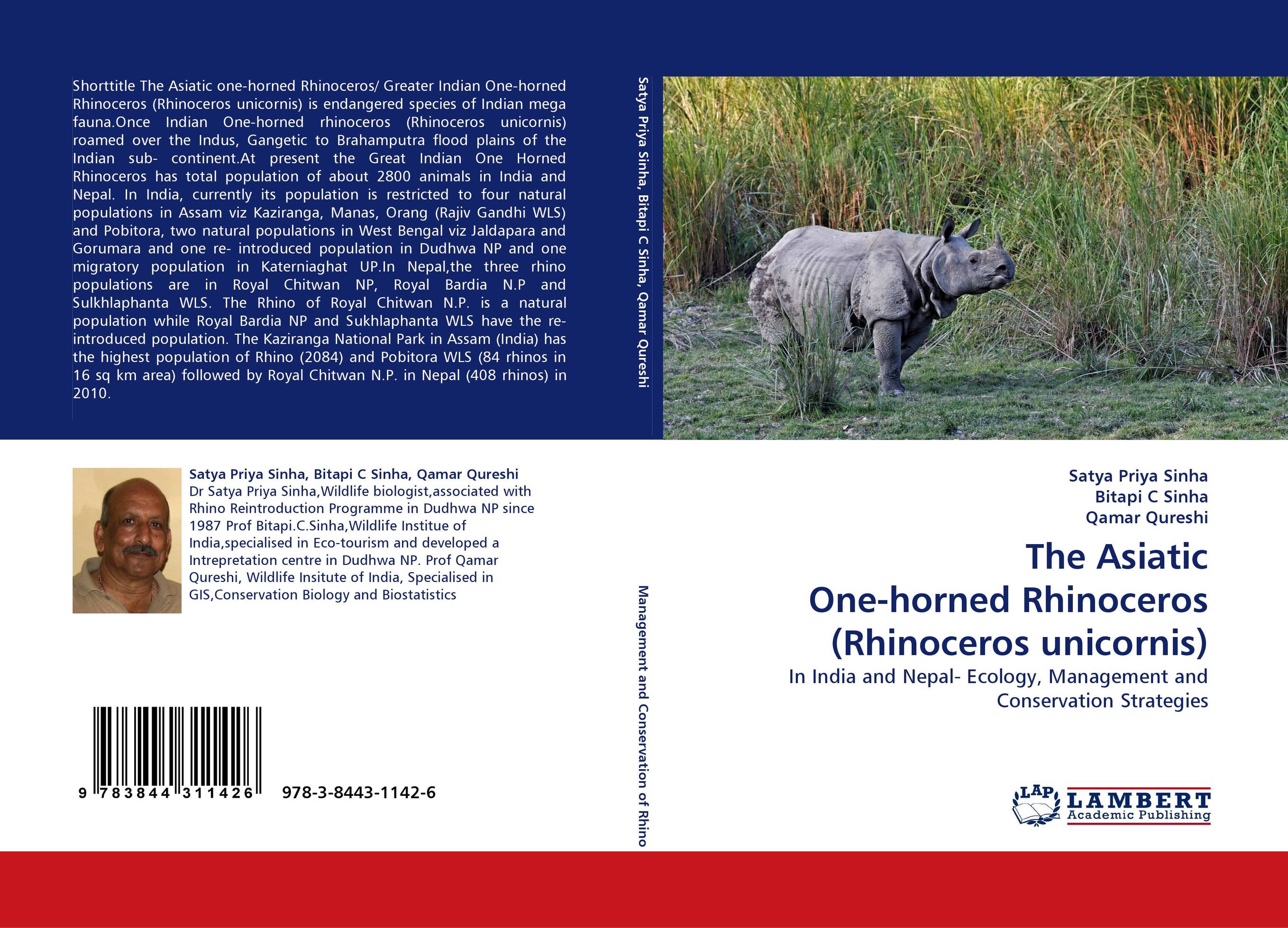 The Asiatic One-horned Rhinoceros (Rhinoceros unicornis). In India and Nepal- Ecology, Management and Conservation Strategies.