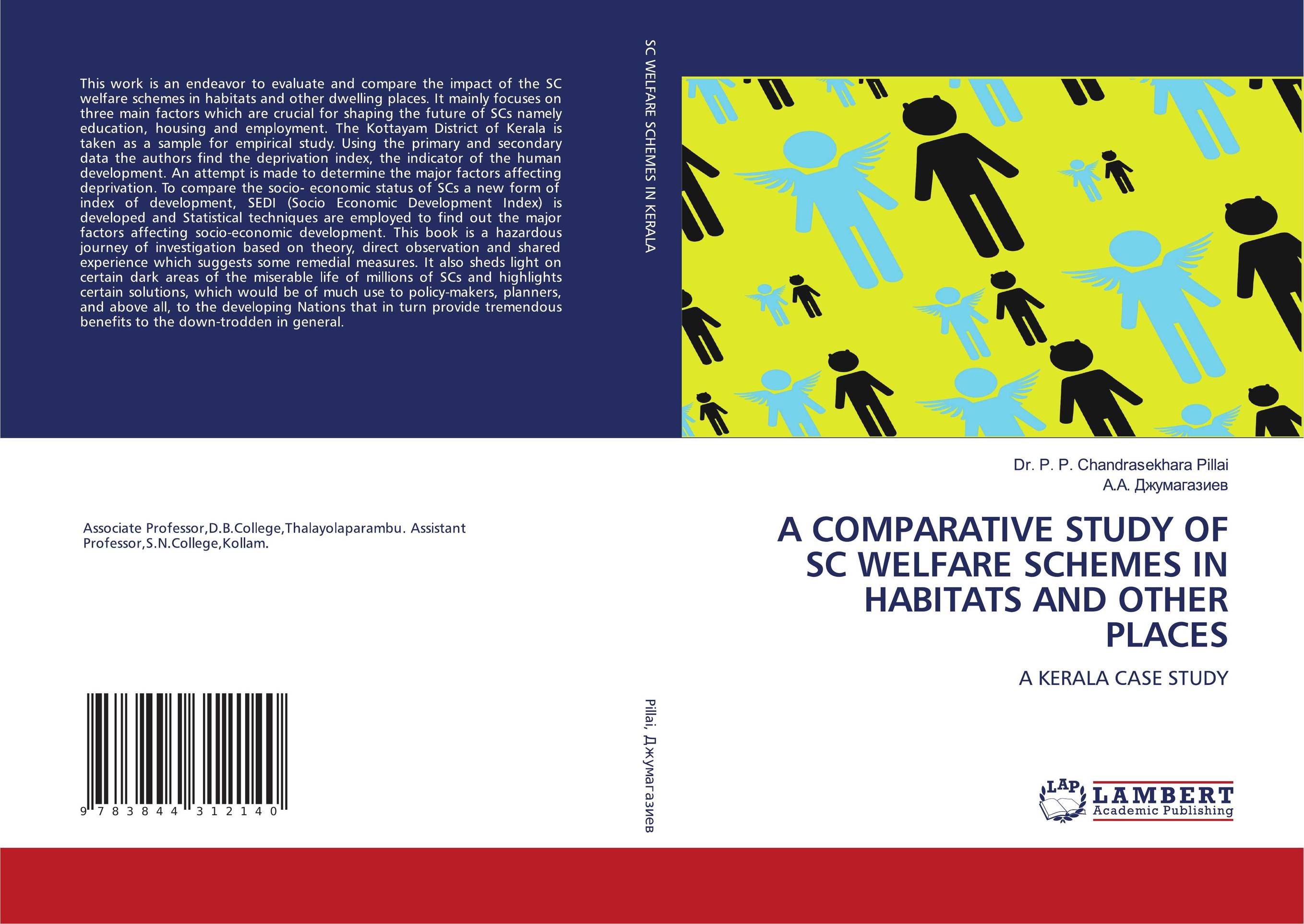 A COMPARATIVE STUDY OF SC WELFARE SCHEMES IN HABITATS AND OTHER PLACES. A KERALA CASE STUDY.