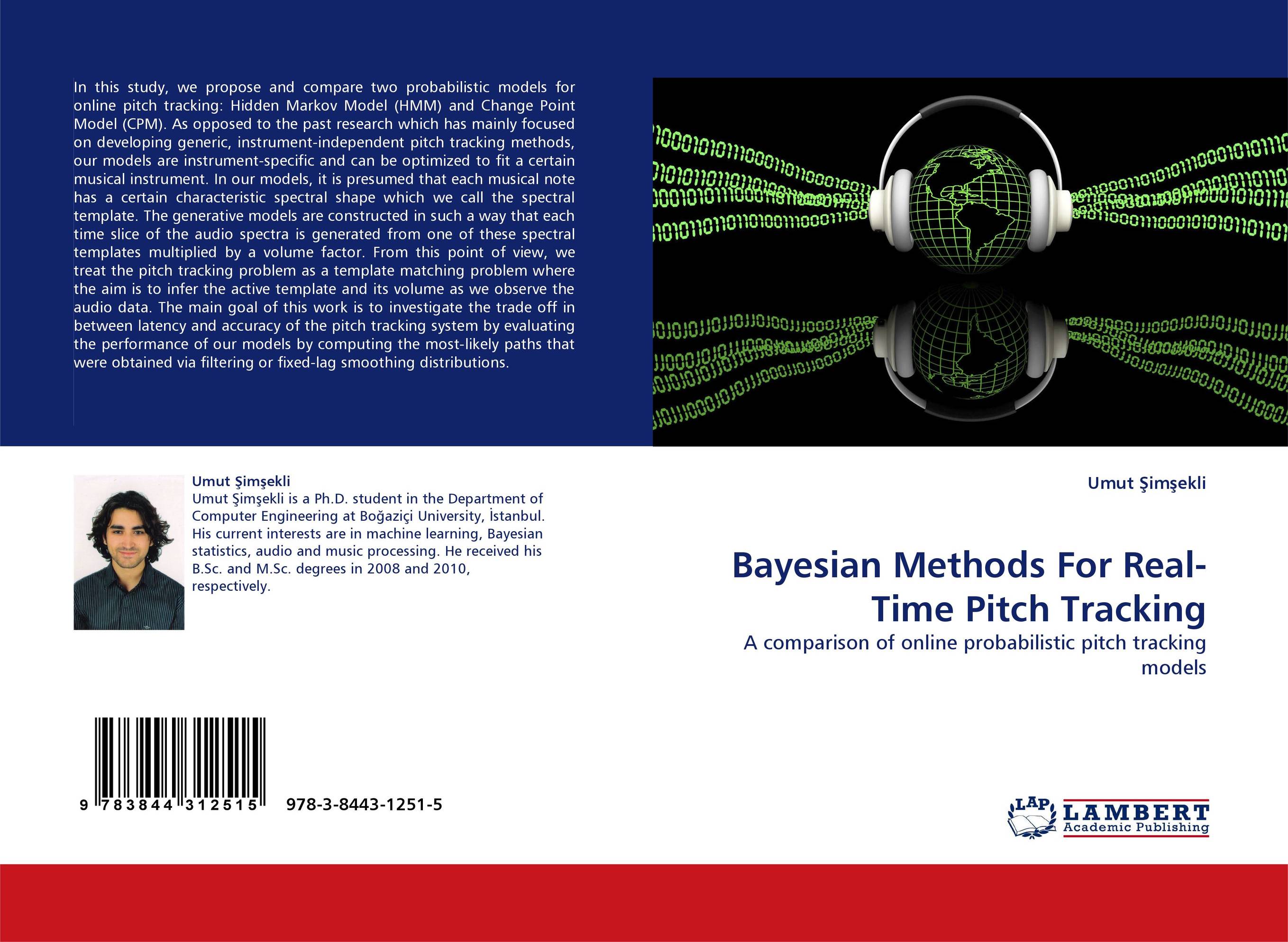Bayesian Methods For Real-Time Pitch Tracking. A comparison of online probabilistic pitch tracking models.