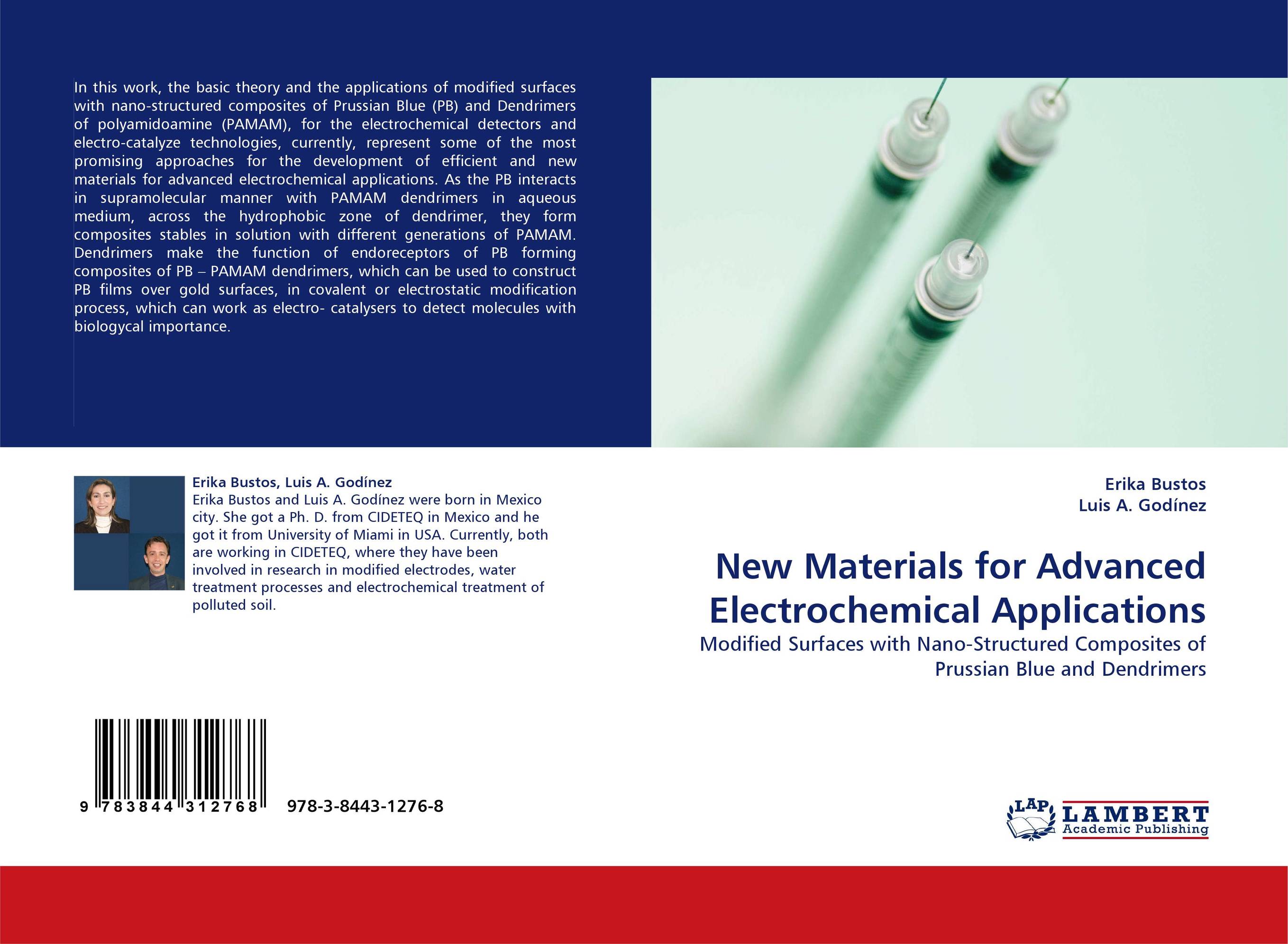 New Materials for Advanced Electrochemical Applications. Modified Surfaces with Nano-Structured Composites of Prussian Blue and Dendrimers.