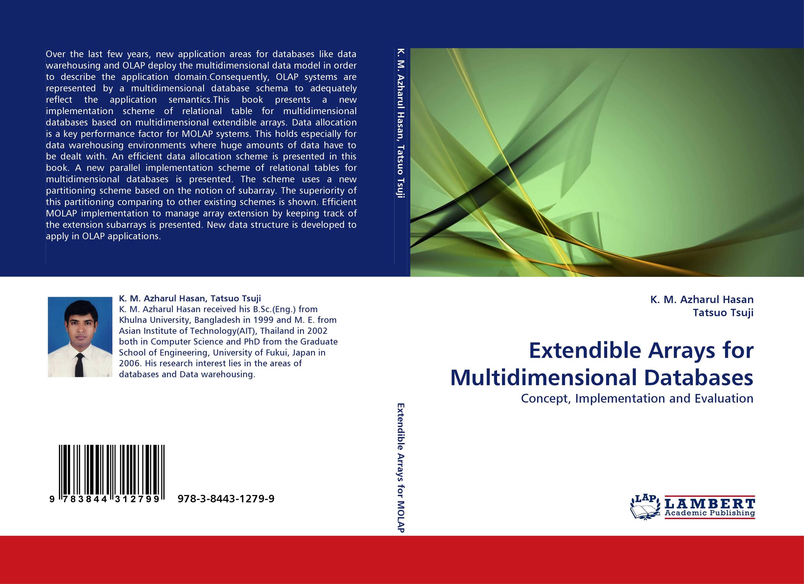 Extendible Arrays for Multidimensional Databases. Concept, Implementation and Evaluation.